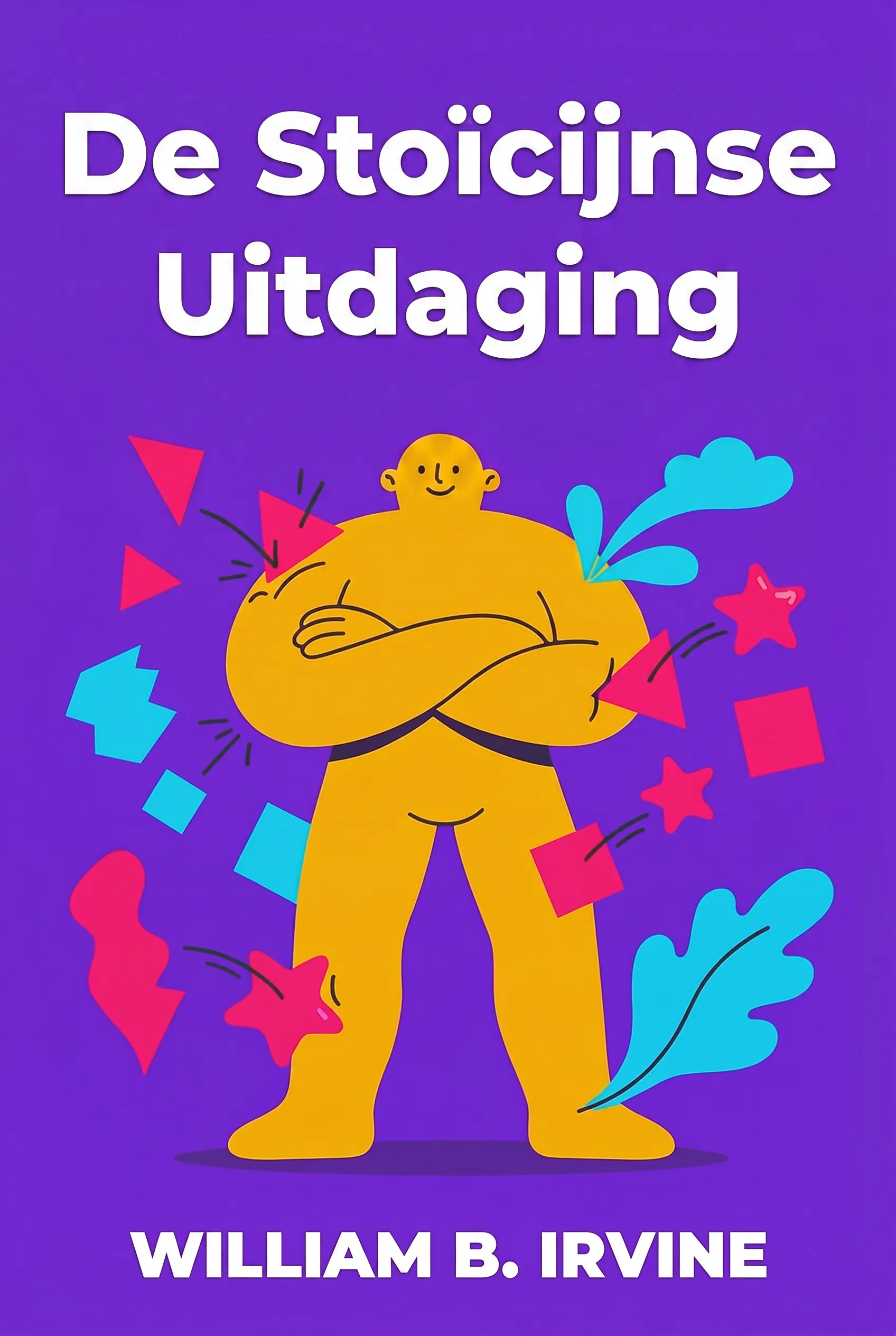 De Stoïcijnse Uitdaging