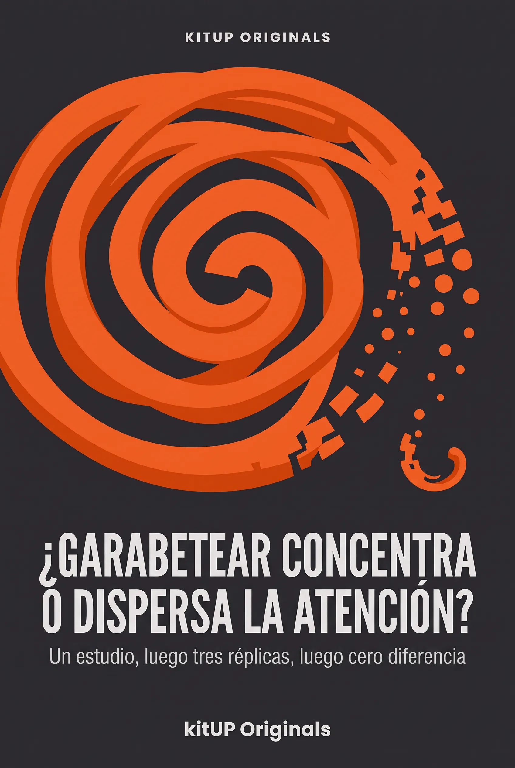¿Garabatear concentra o dispersa la atención?
