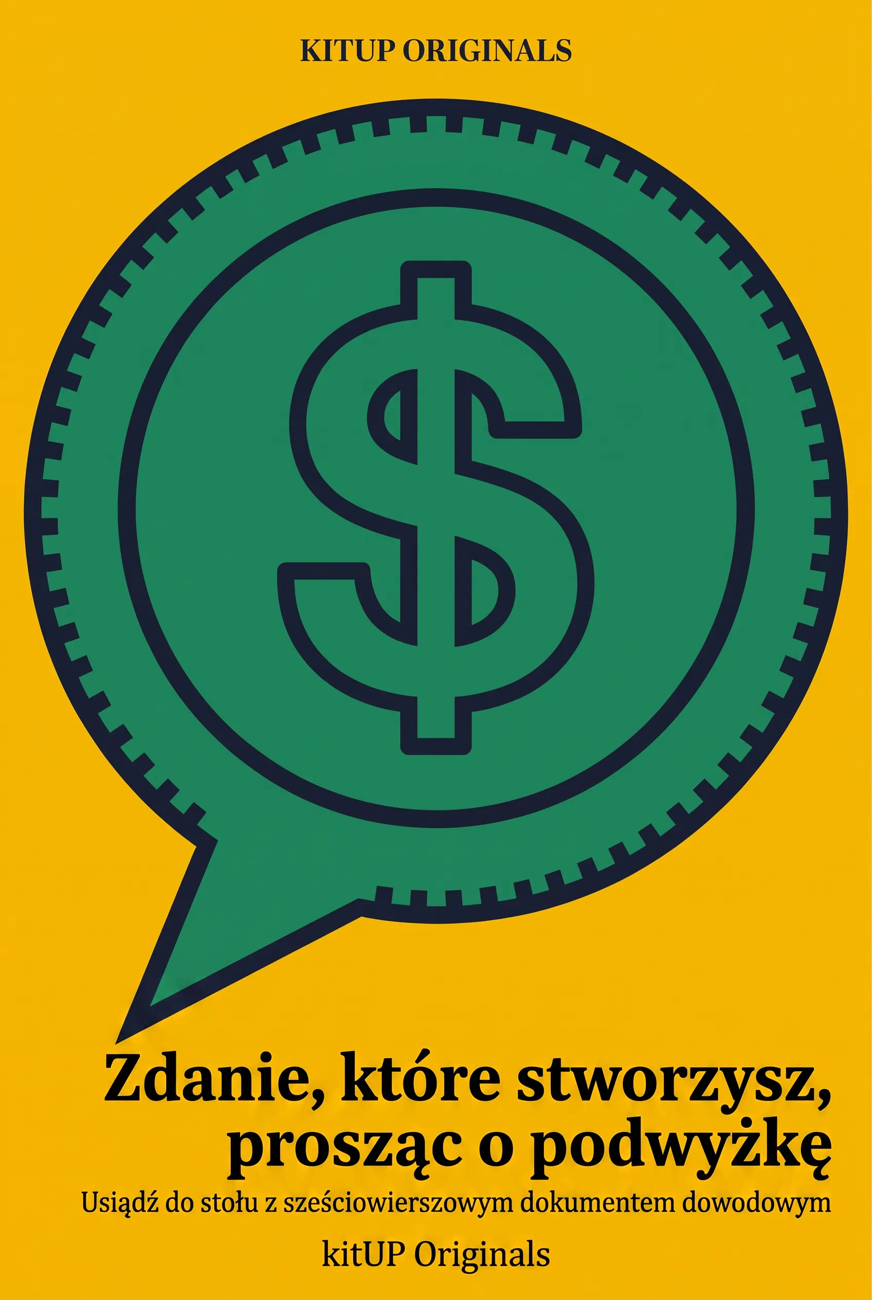 Zdanie, które stworzysz, prosząc o podwyżkę