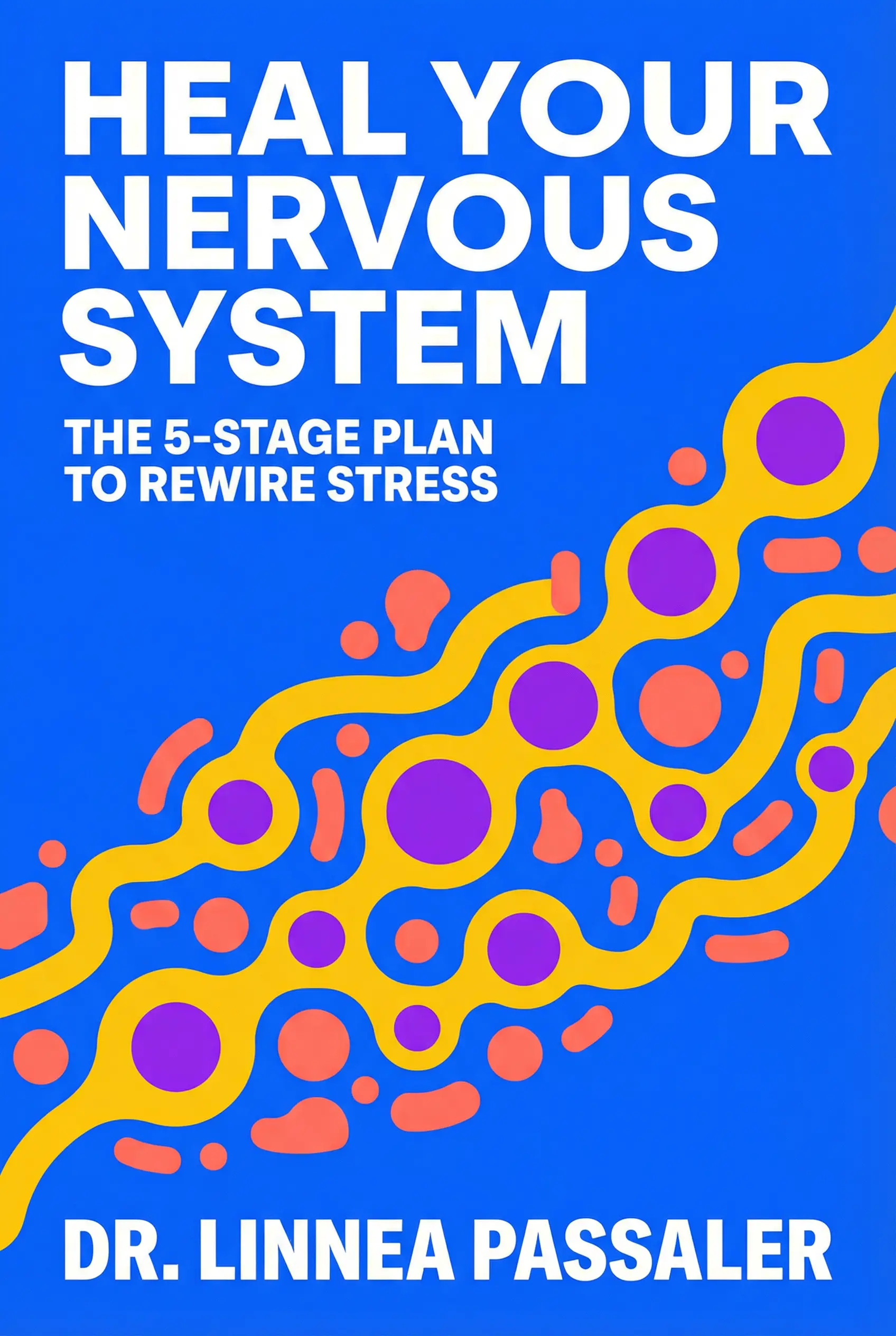 Heal Your Nervous System