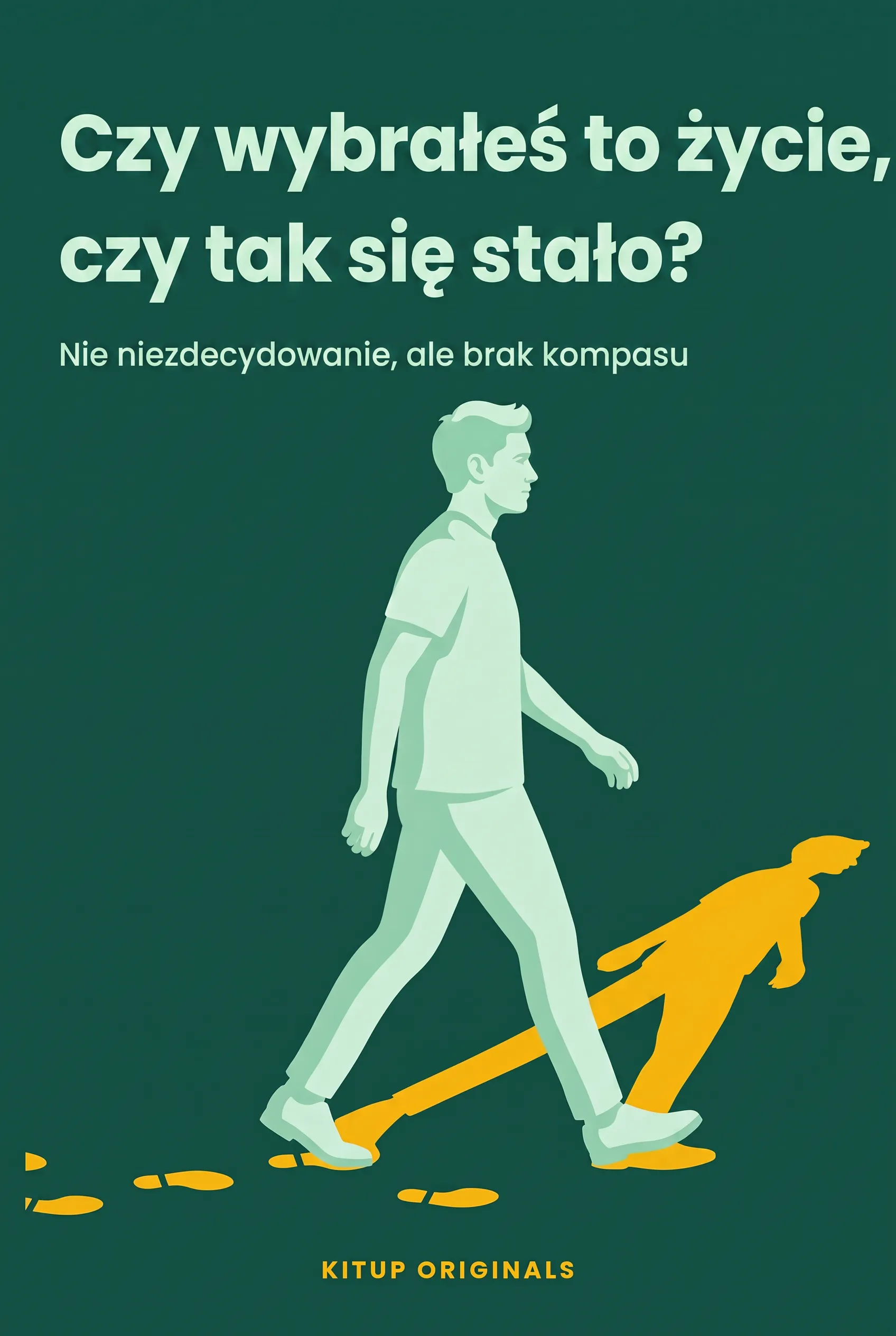 Czy wybrałeś to życie, czy tak się stało?