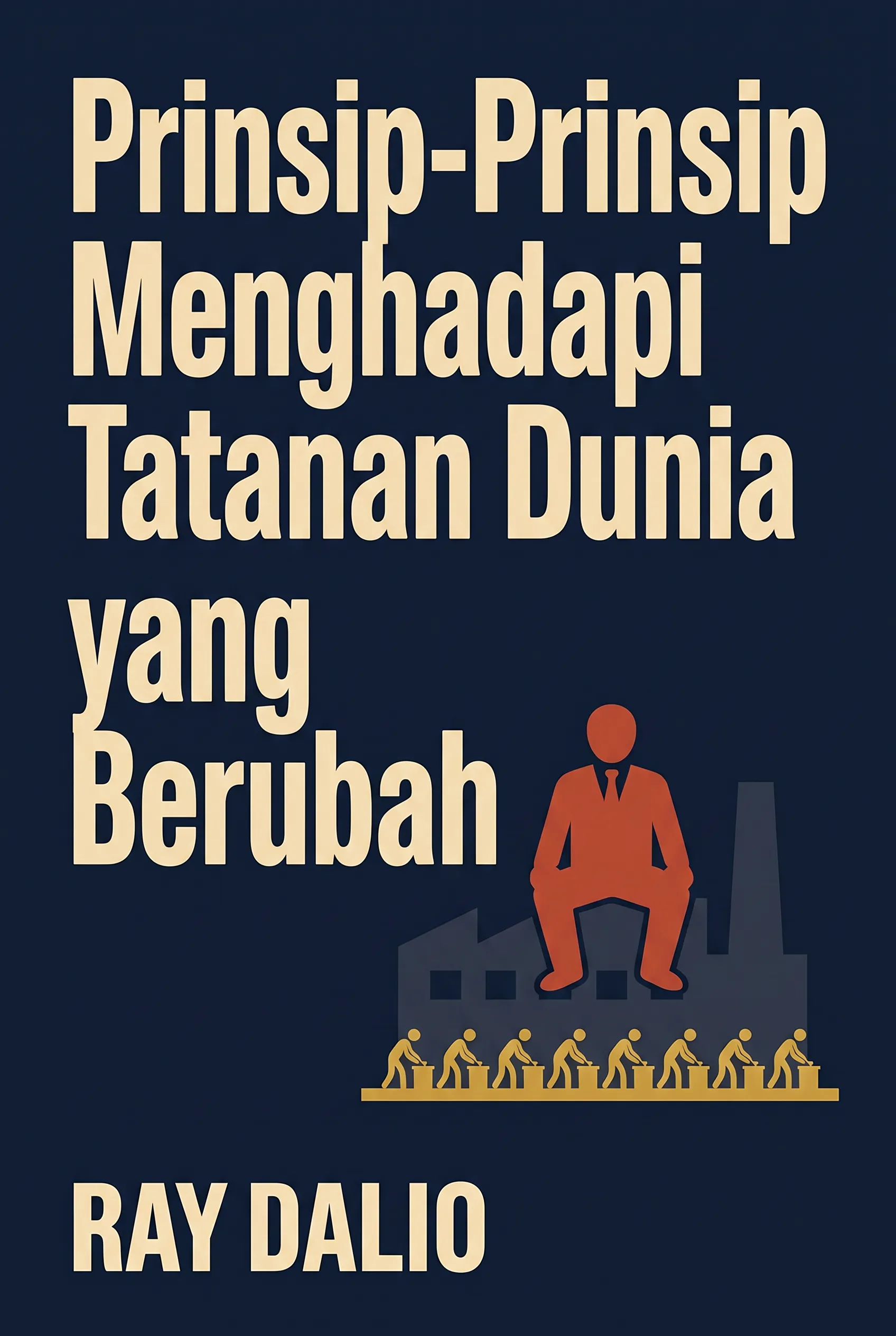Prinsip-Prinsip Menghadapi Tatanan Dunia yang Berubah