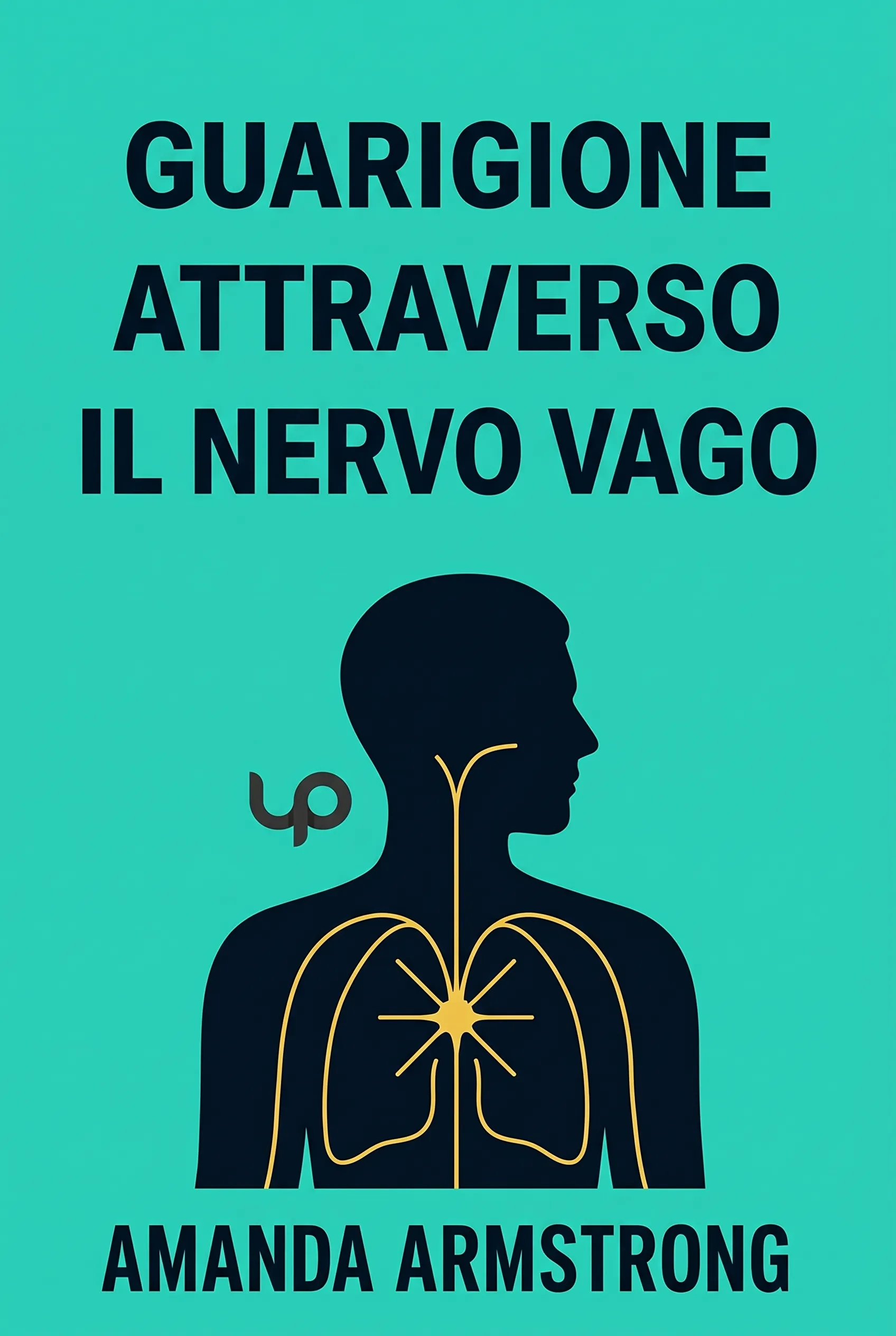 Guarigione attraverso il Nervo Vago
