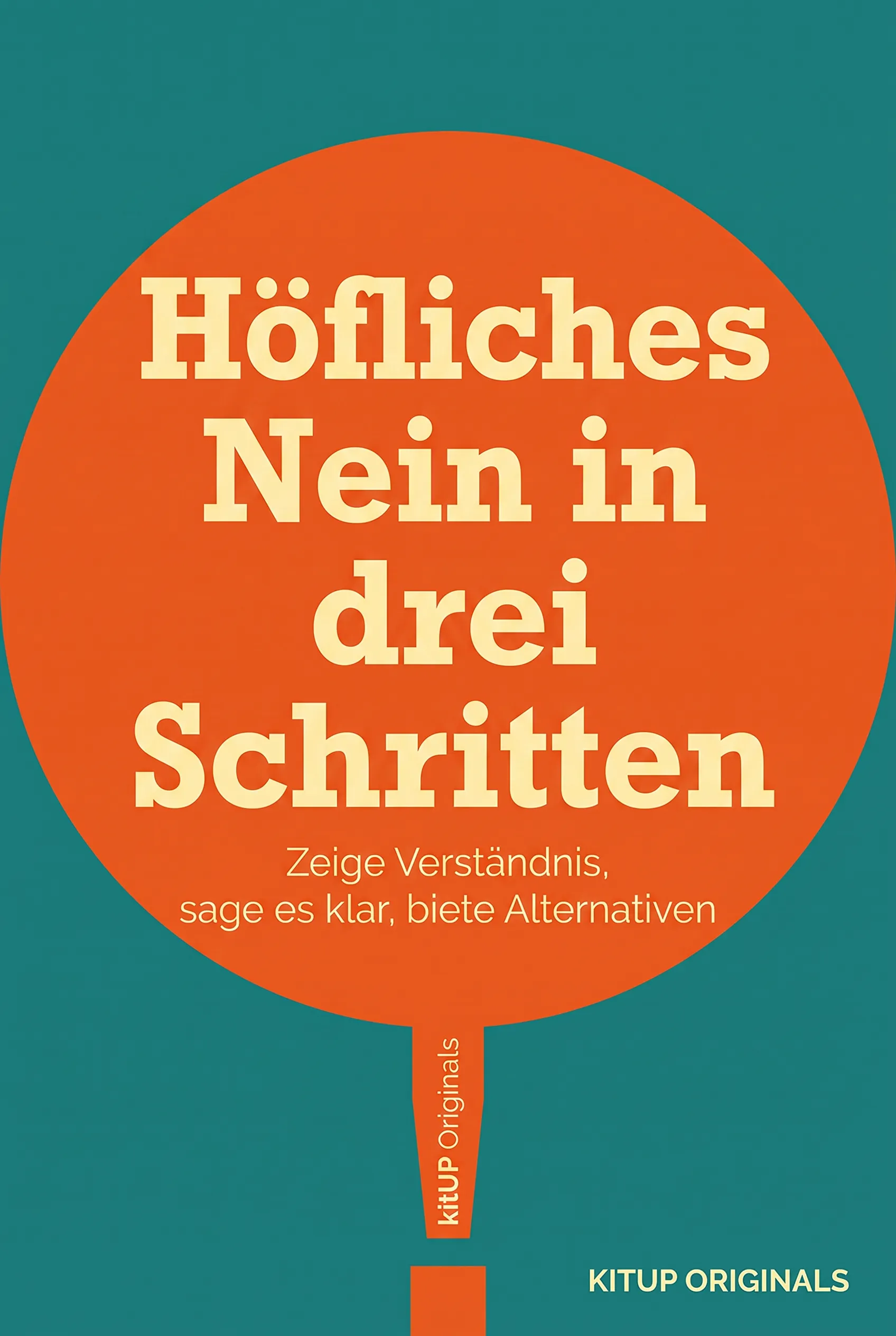 Höfliches Nein in drei Schritten