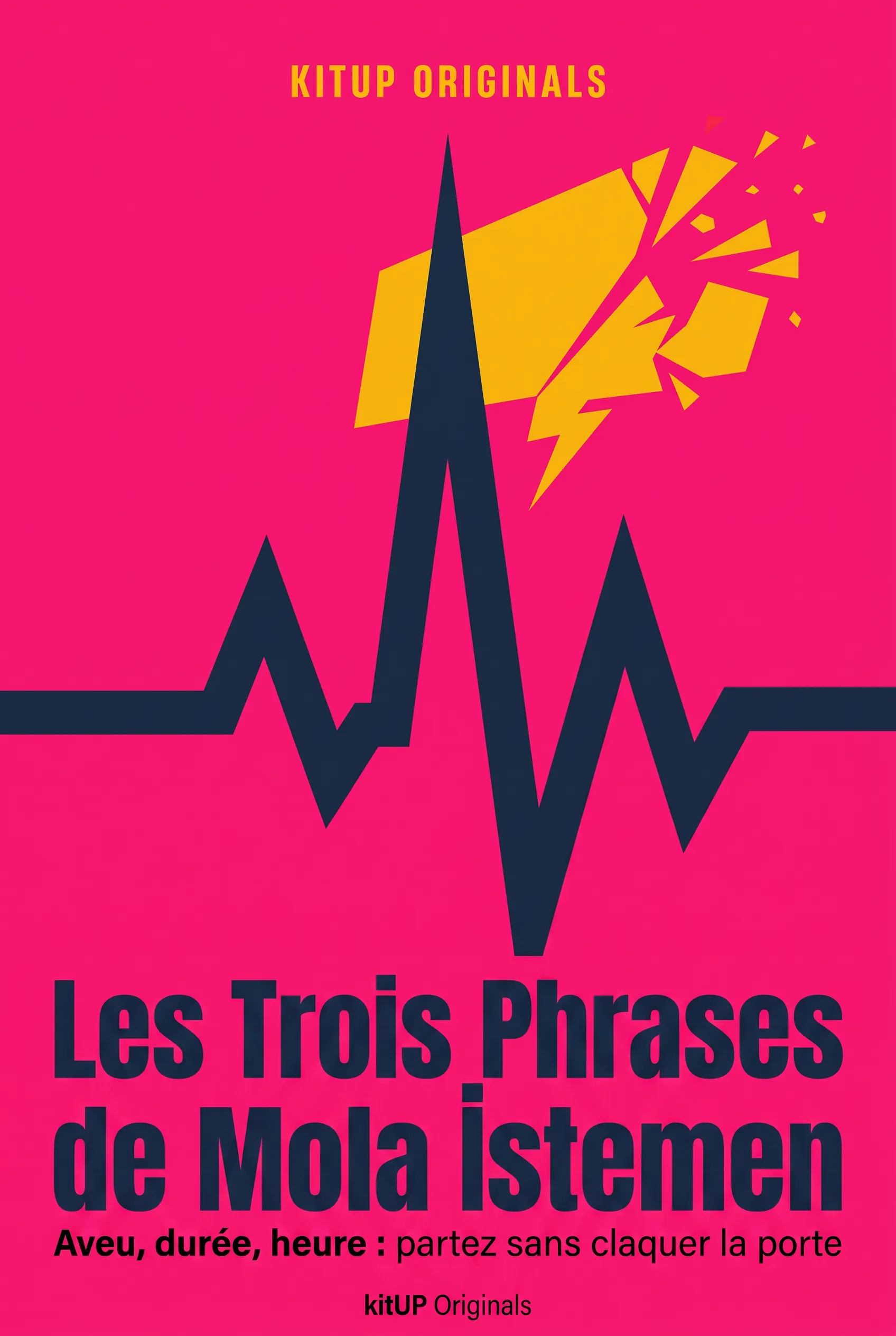 Les Trois Phrases de Mola İstemen