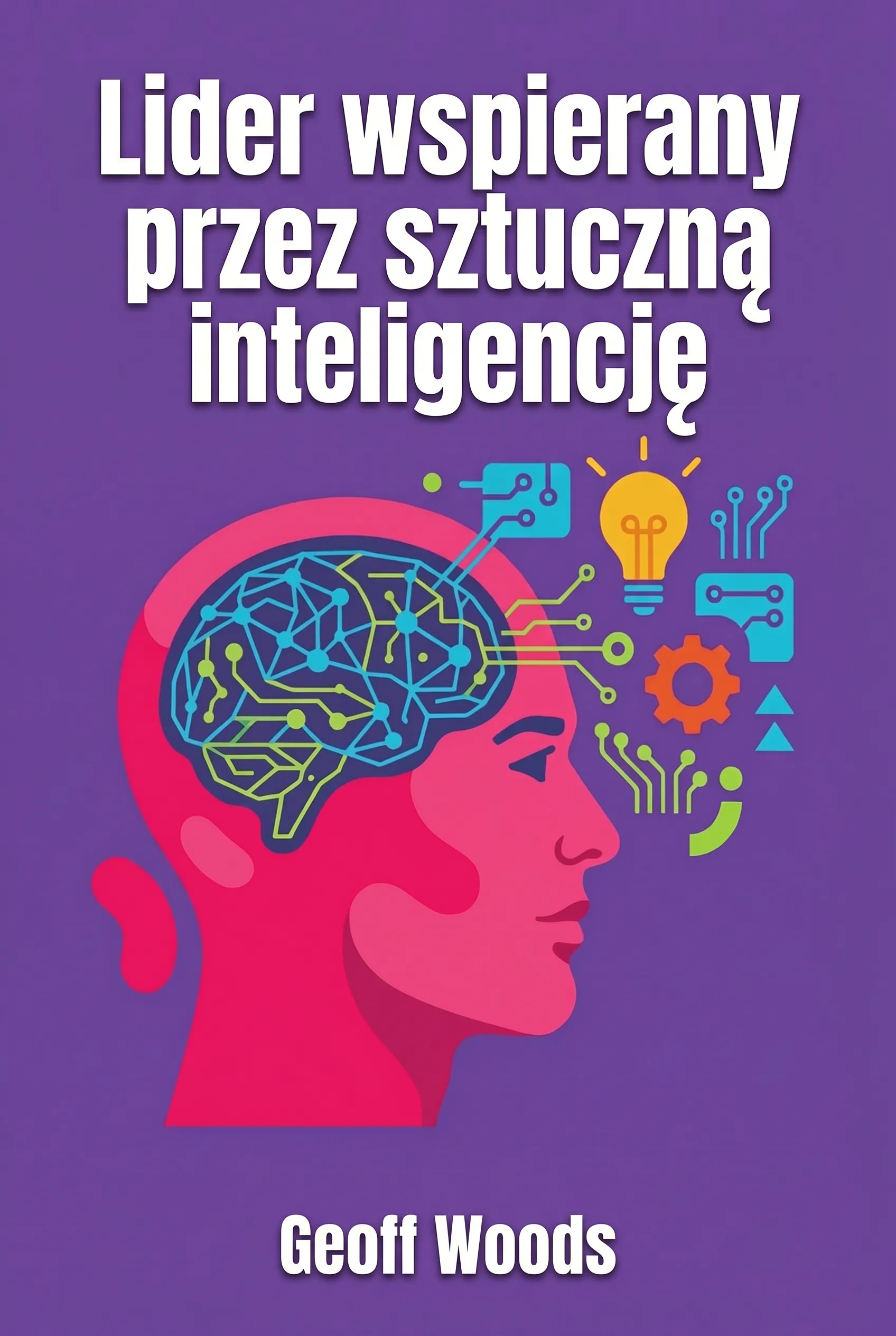 Lider wspierany przez sztuczną inteligencję