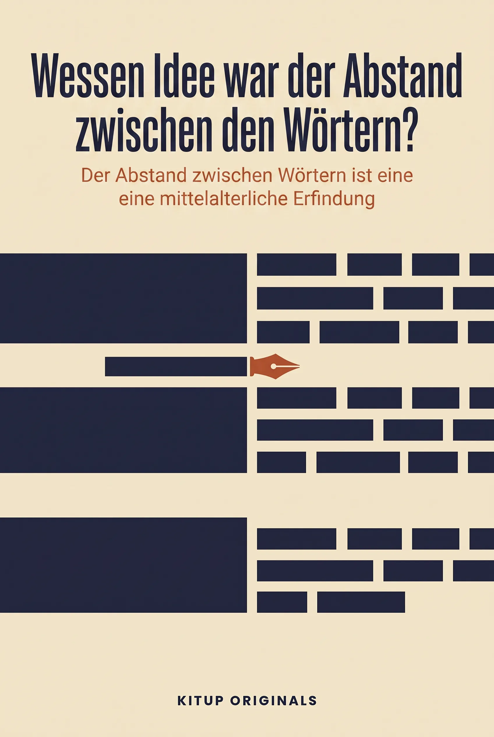 Wessen Idee war der Abstand zwischen den Wörtern?