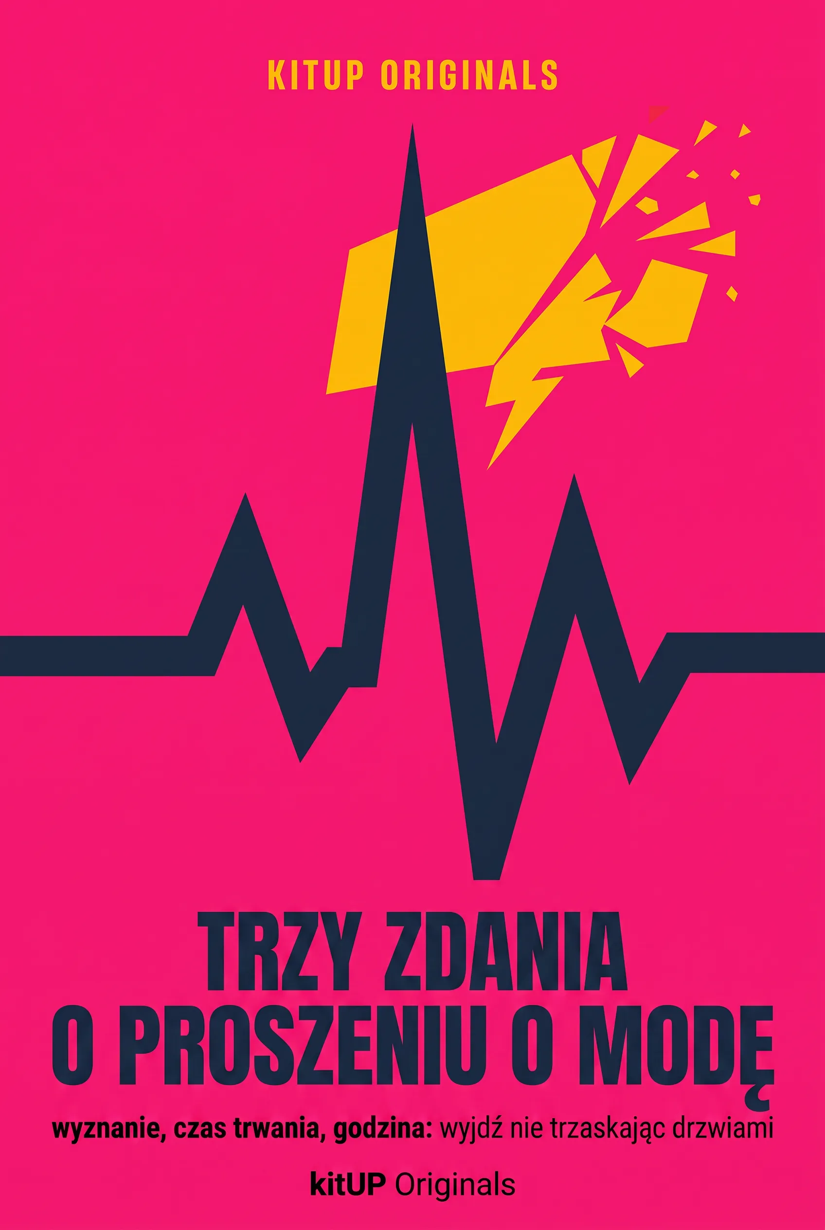 Trzy zdania o proszeniu o modę