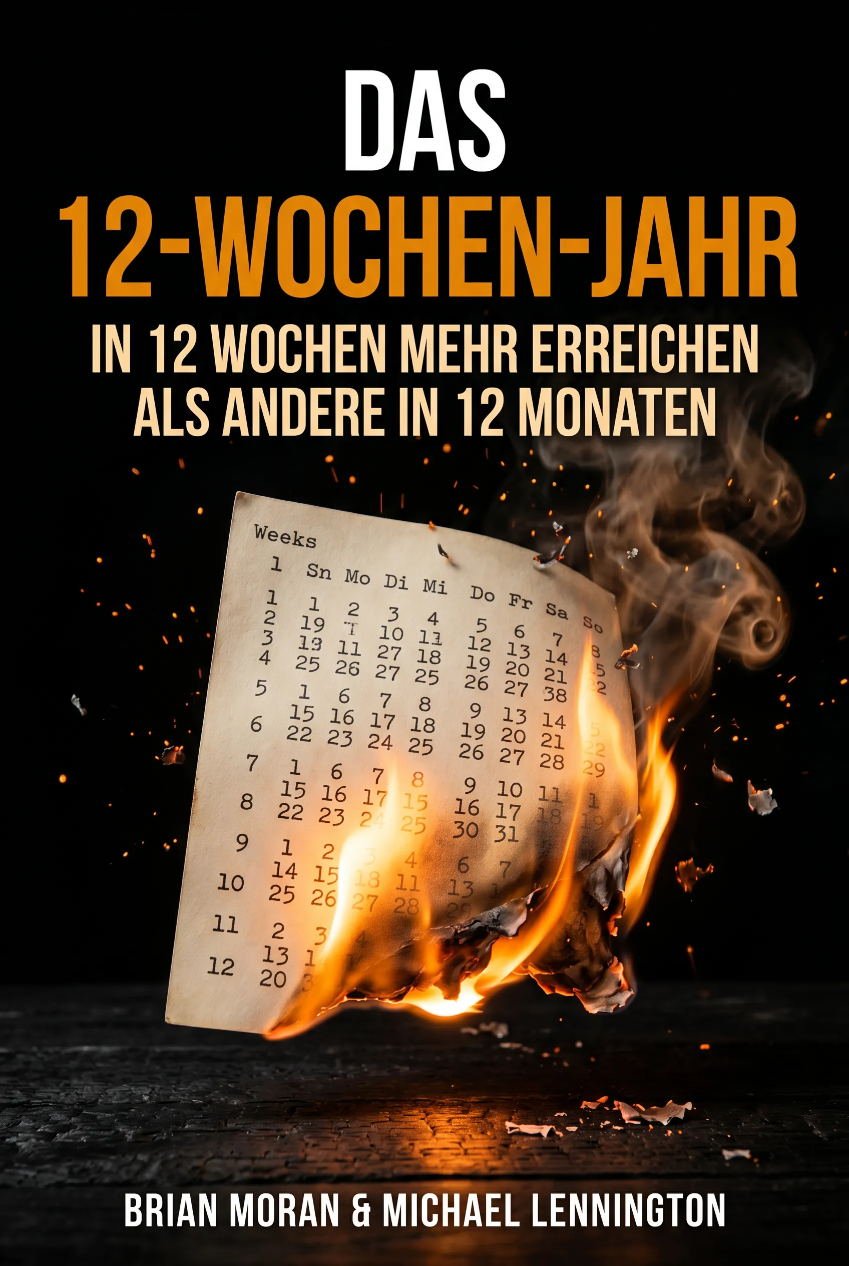 Das 12-Wochen-Jahr