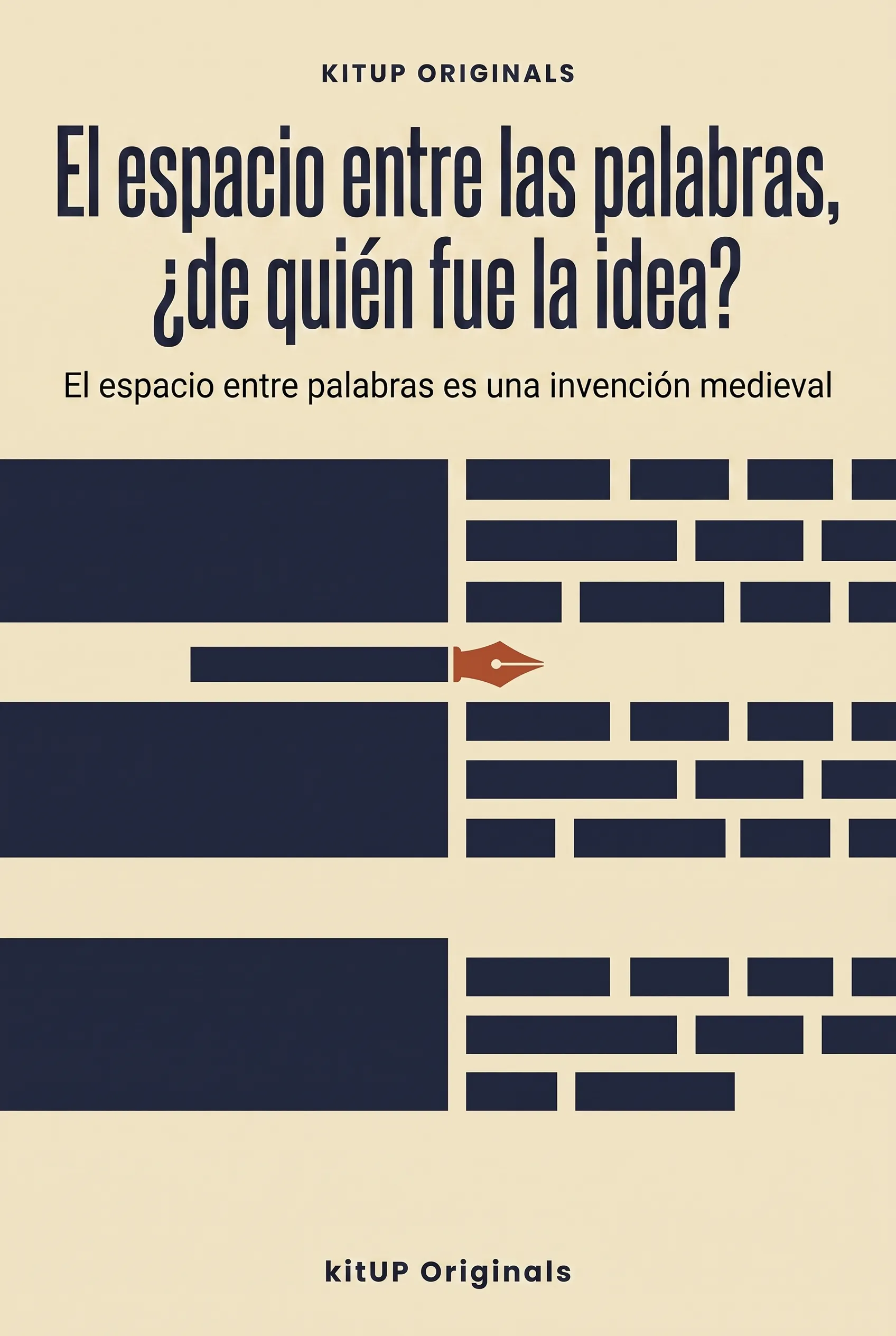 El espacio entre las palabras, ¿de quién fue la idea?