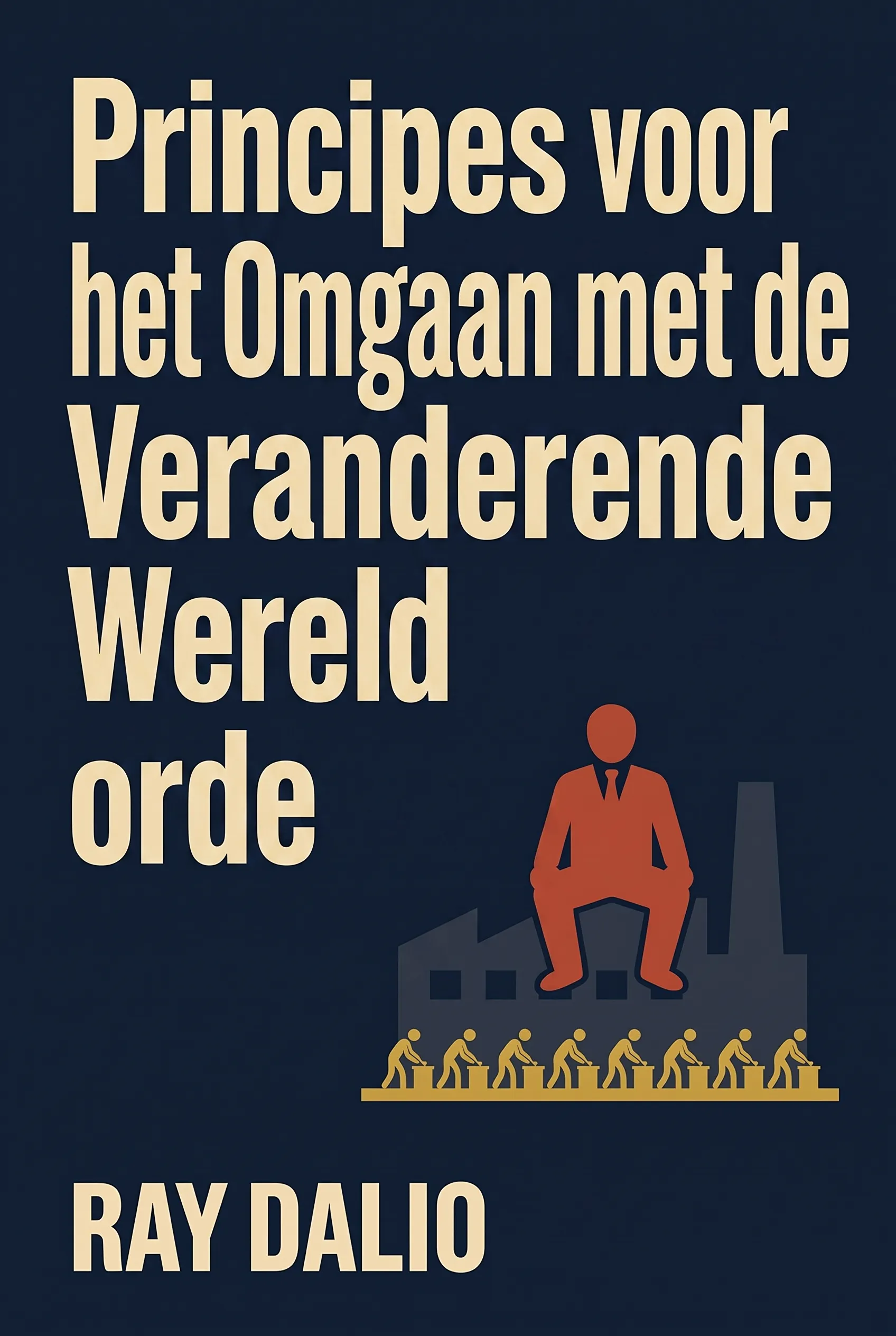 Principes voor het Omgaan met de Veranderende Wereldorde