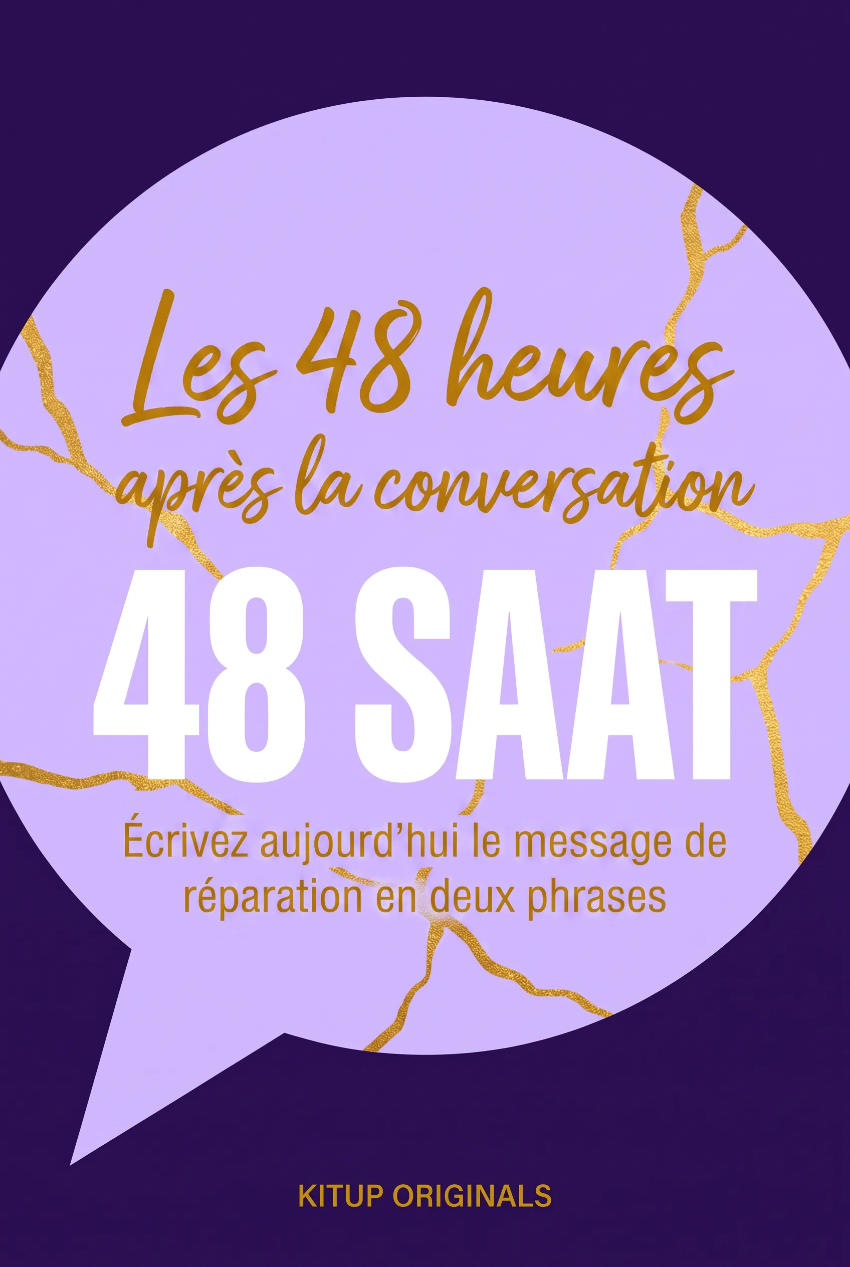 Les 48 heures après la conversation