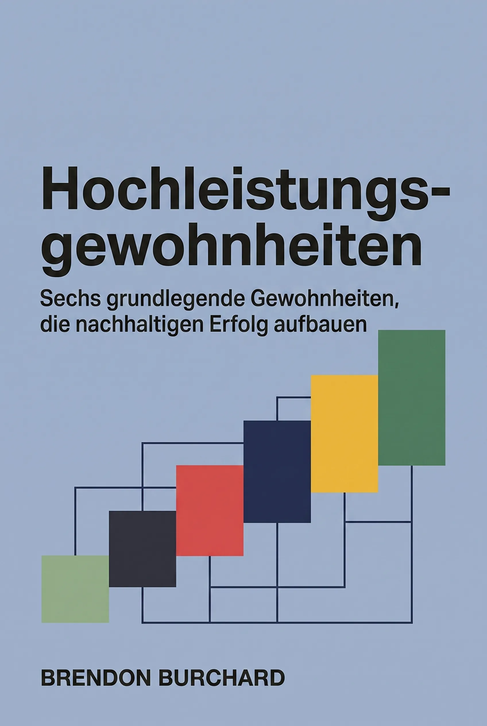 Hochleistungsgewohnheiten