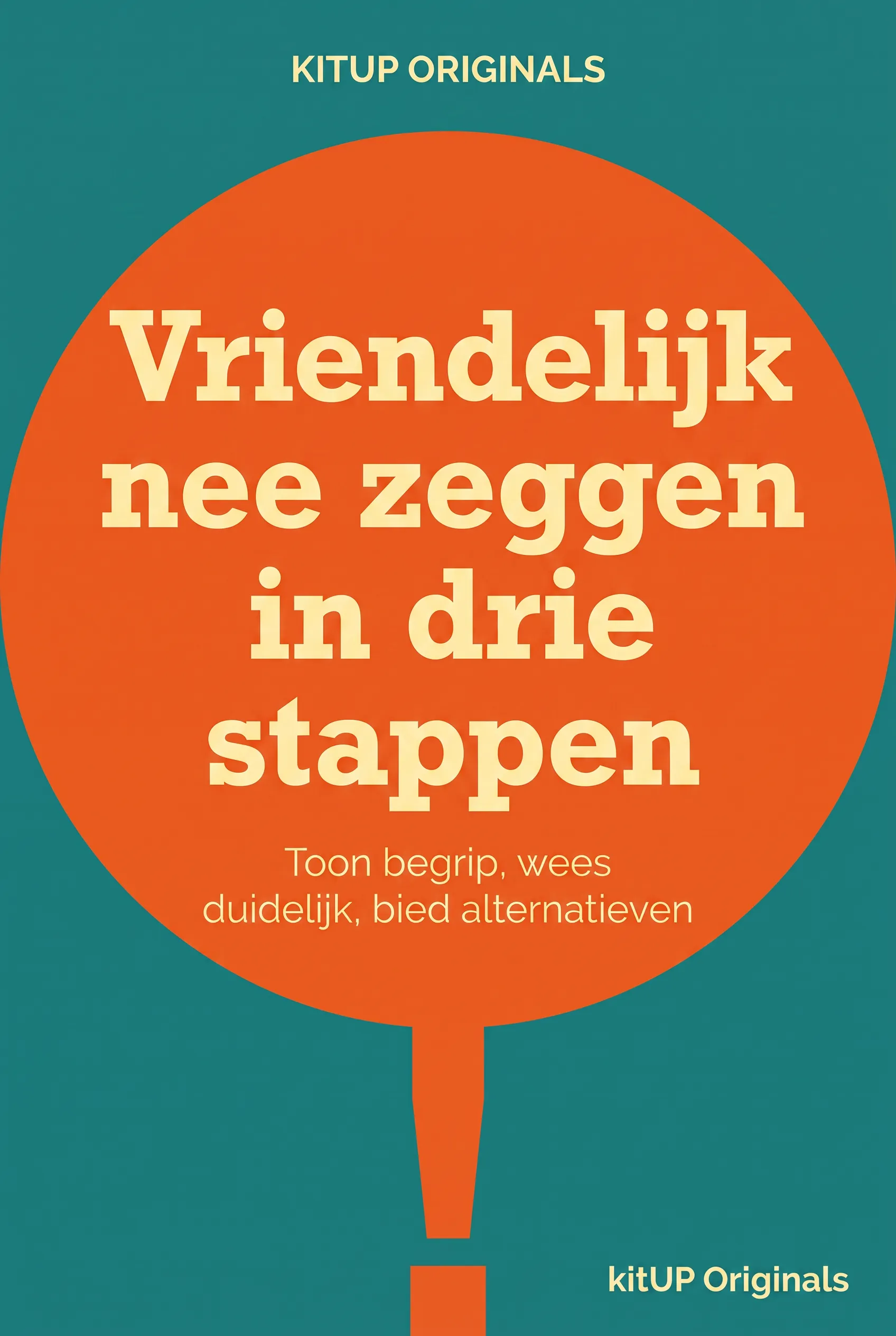 Vriendelijk nee zeggen in drie stappen
