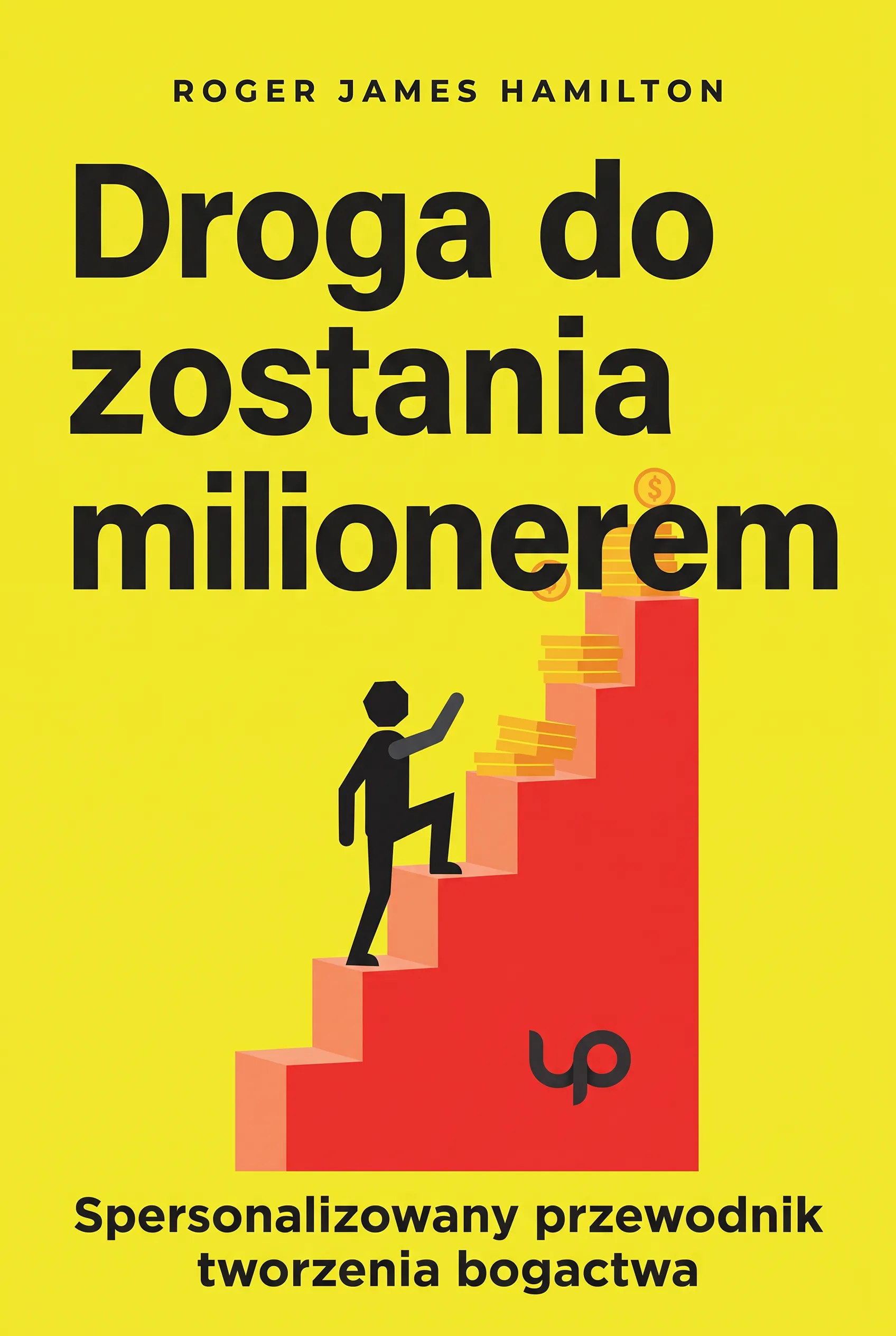 Droga do zostania milionerem