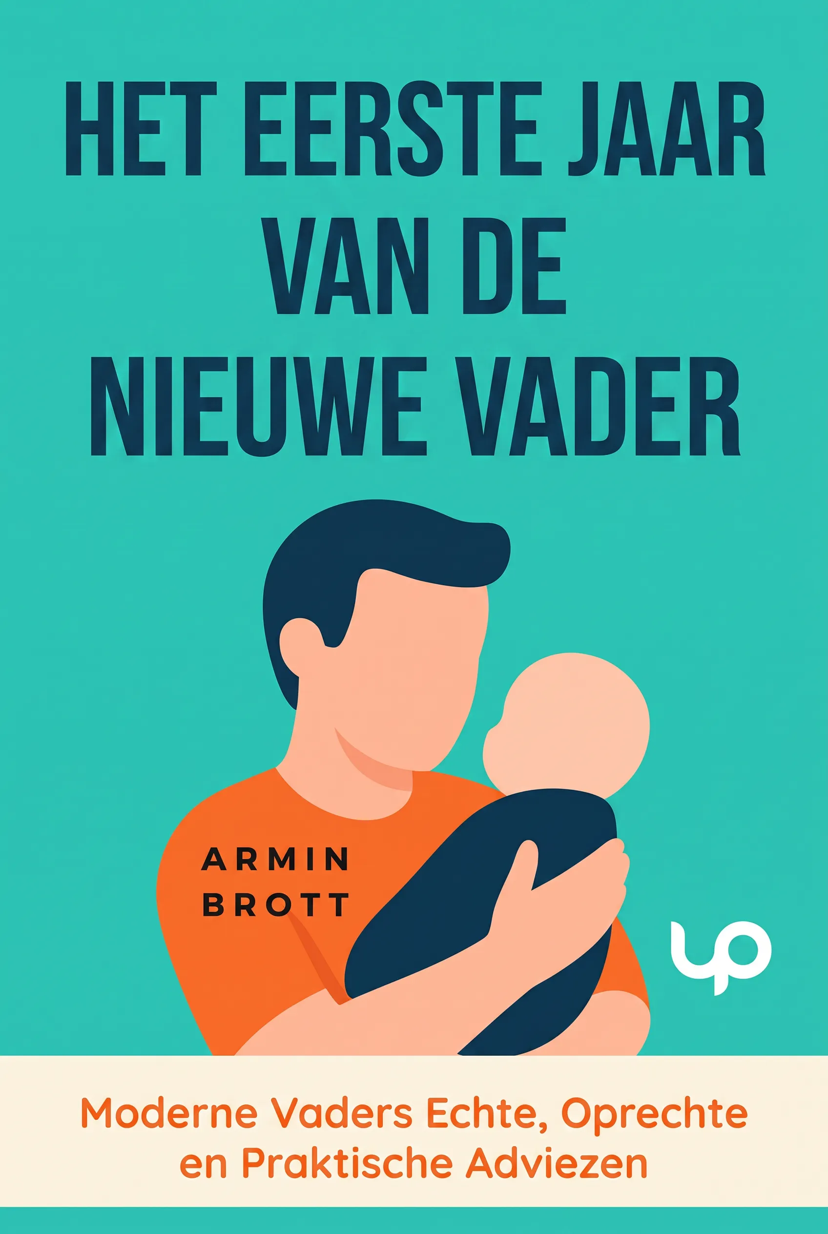 Het Eerste Jaar van de Nieuwe Vader