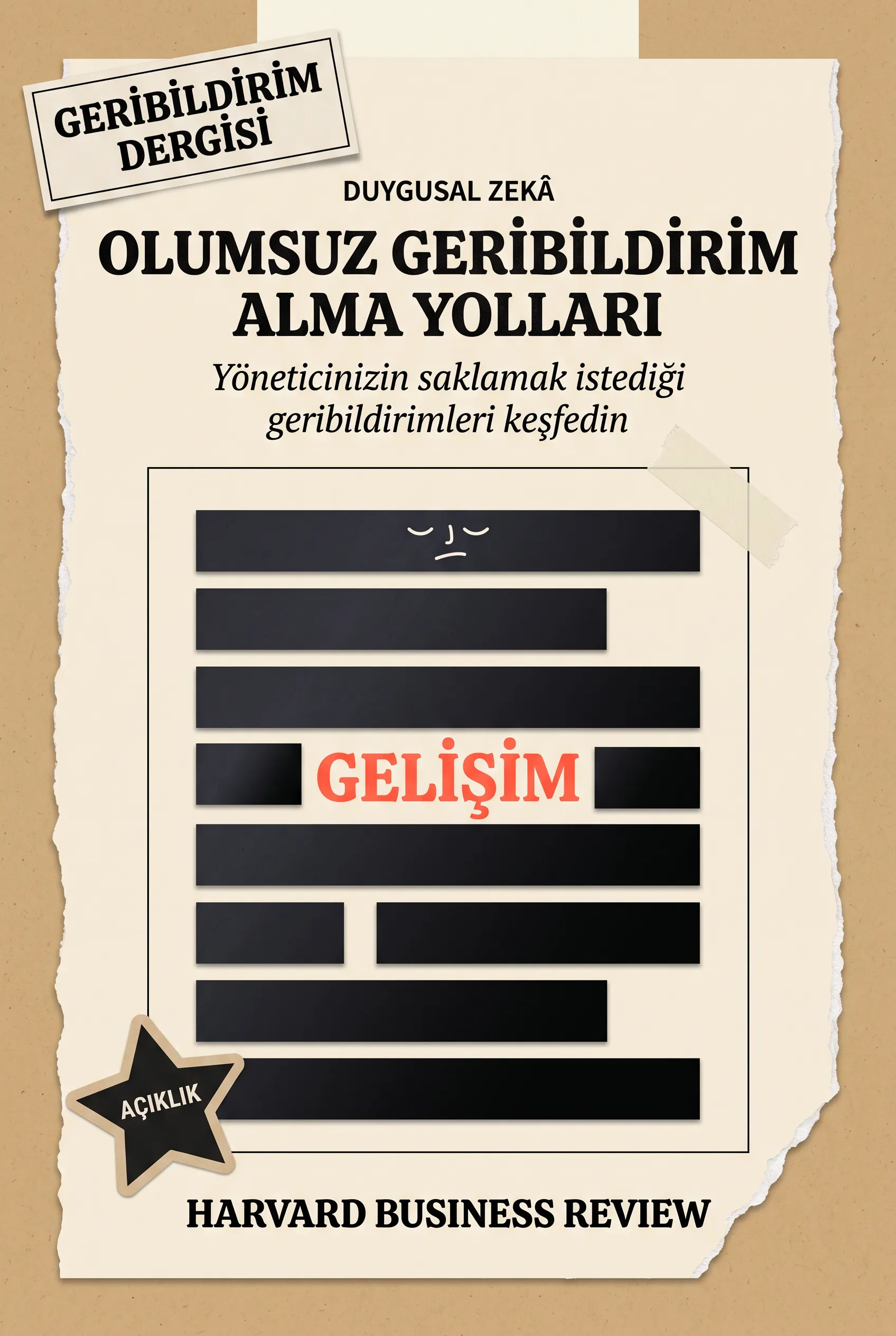 Yöneticinizden Vermek İstemediği Olumsuz Geribildirimleri Alma Yolları