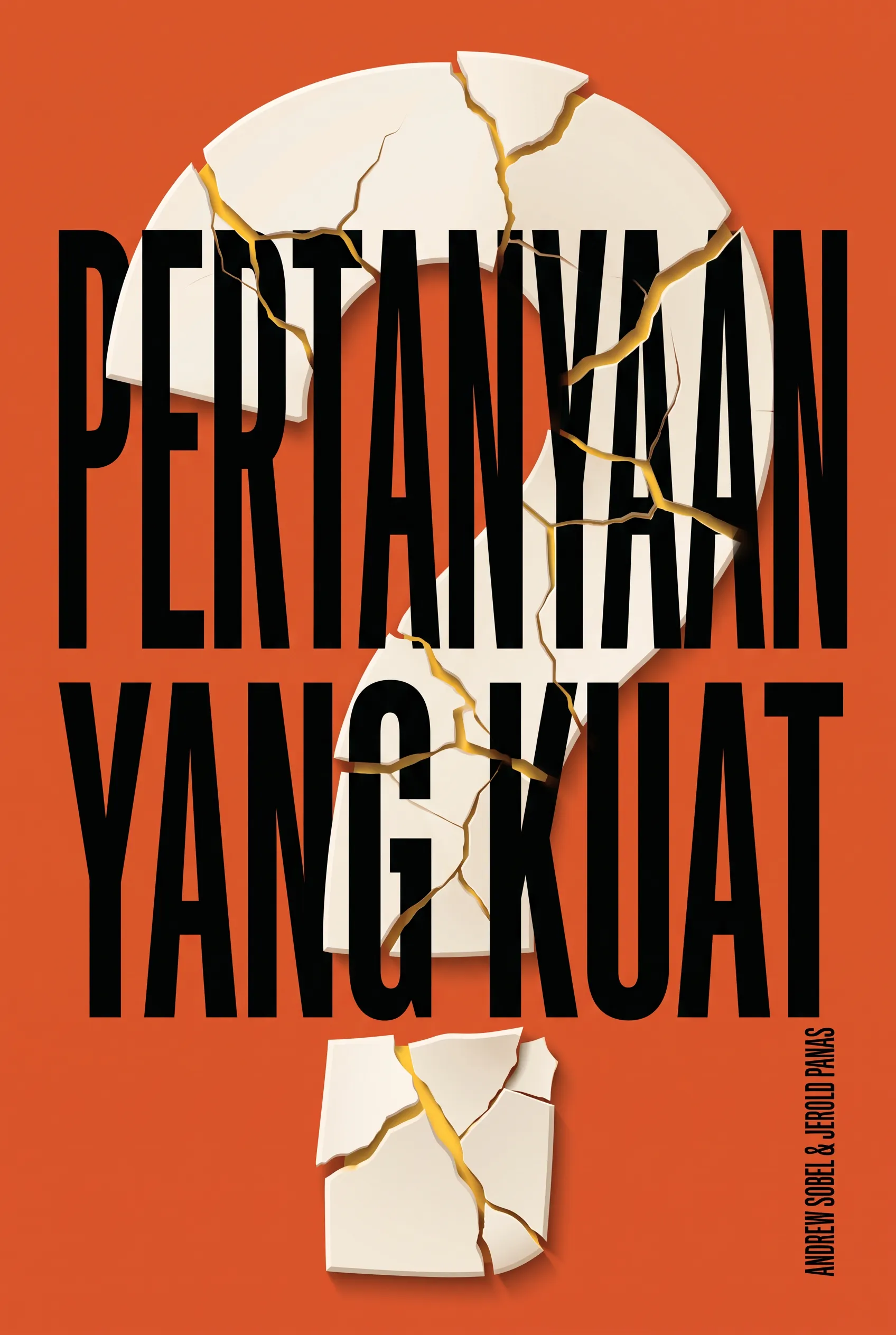 Pertanyaan yang Kuat