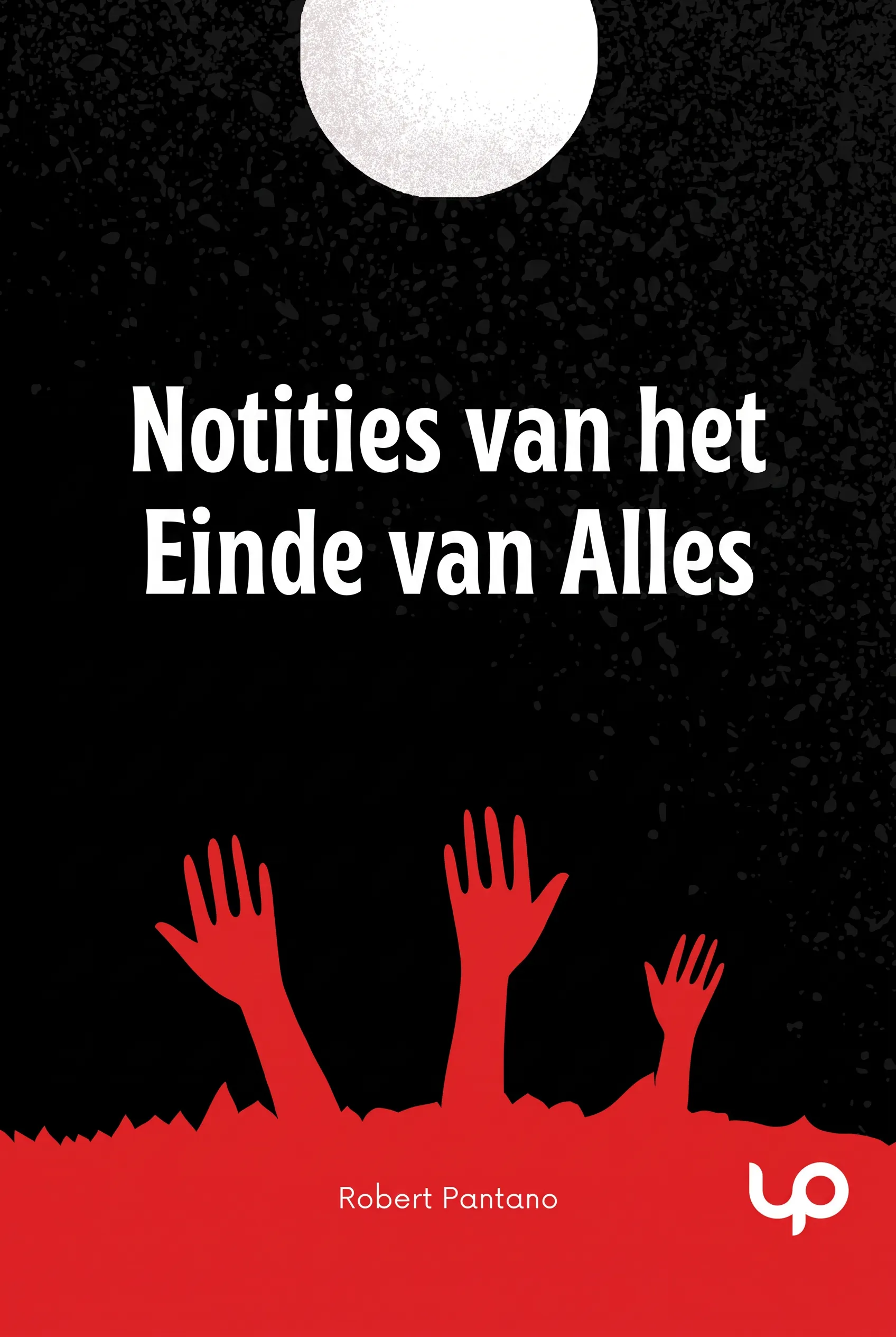 Notities van het Einde van Alles