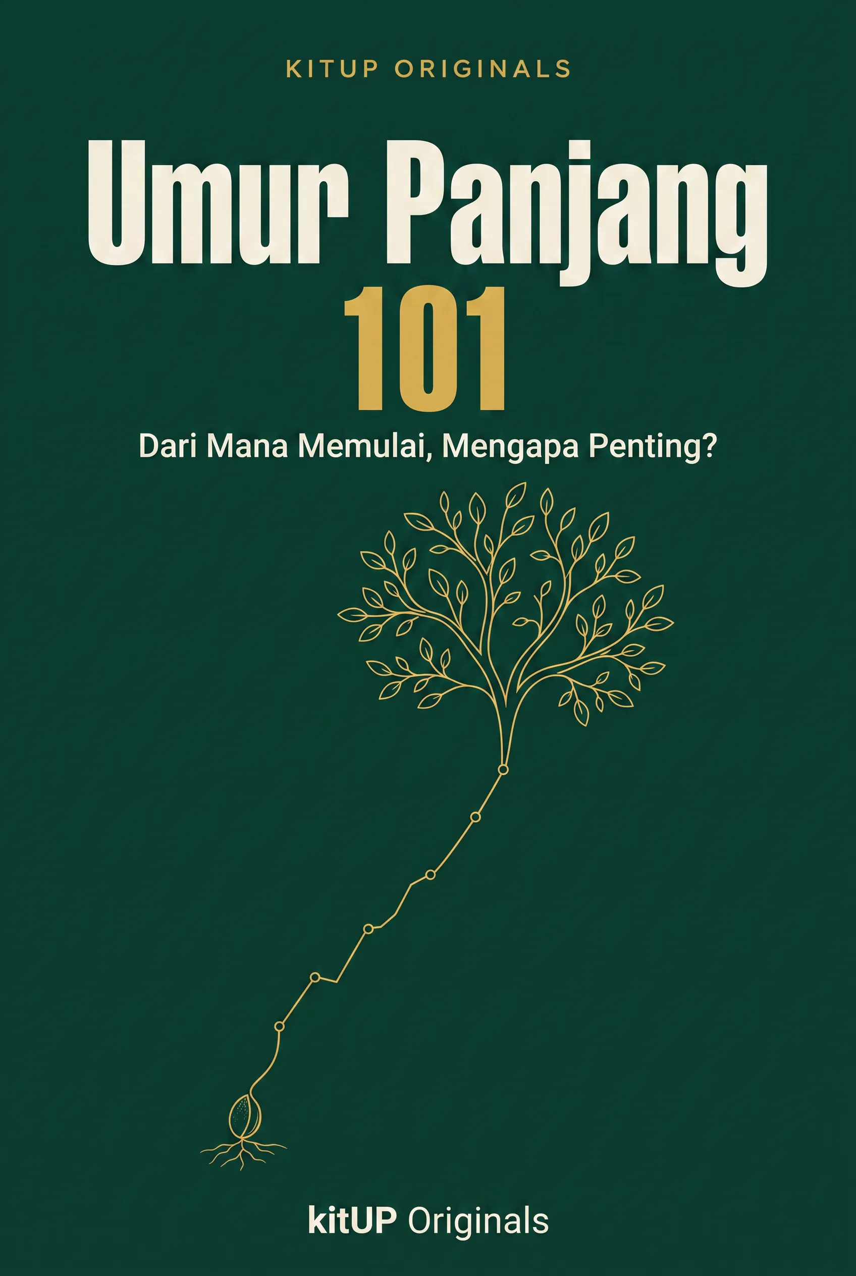 Umur Panjang 101: Dari Mana Memulai, Mengapa Penting?