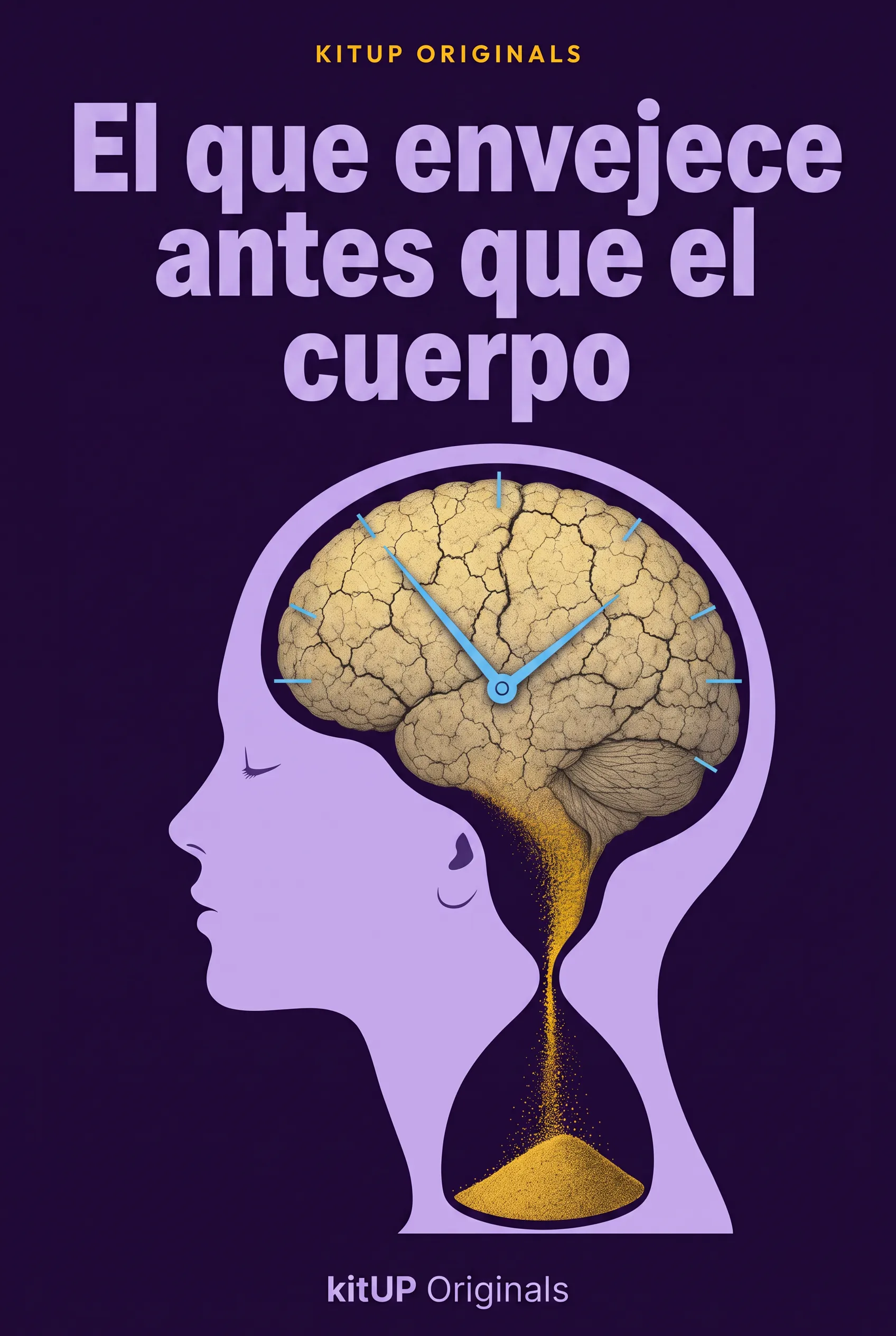 El que envejece antes que el cuerpo