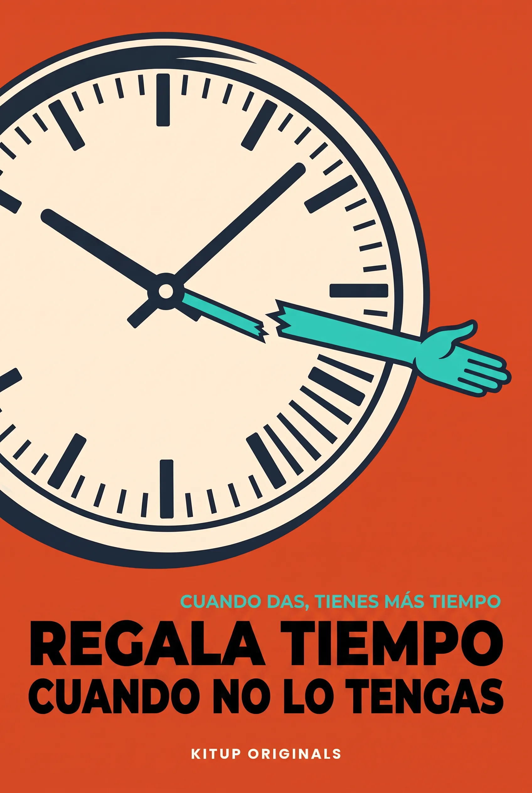Regala tiempo cuando no lo tengas
