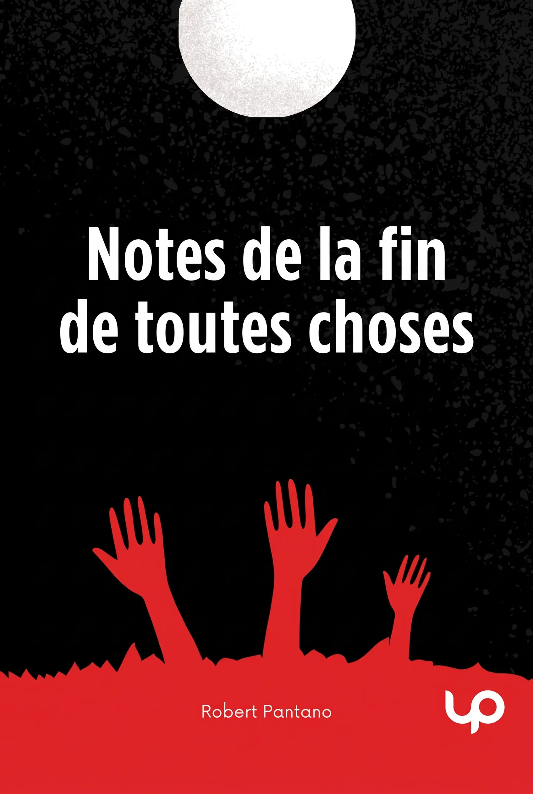 Notes de la fin de toutes choses