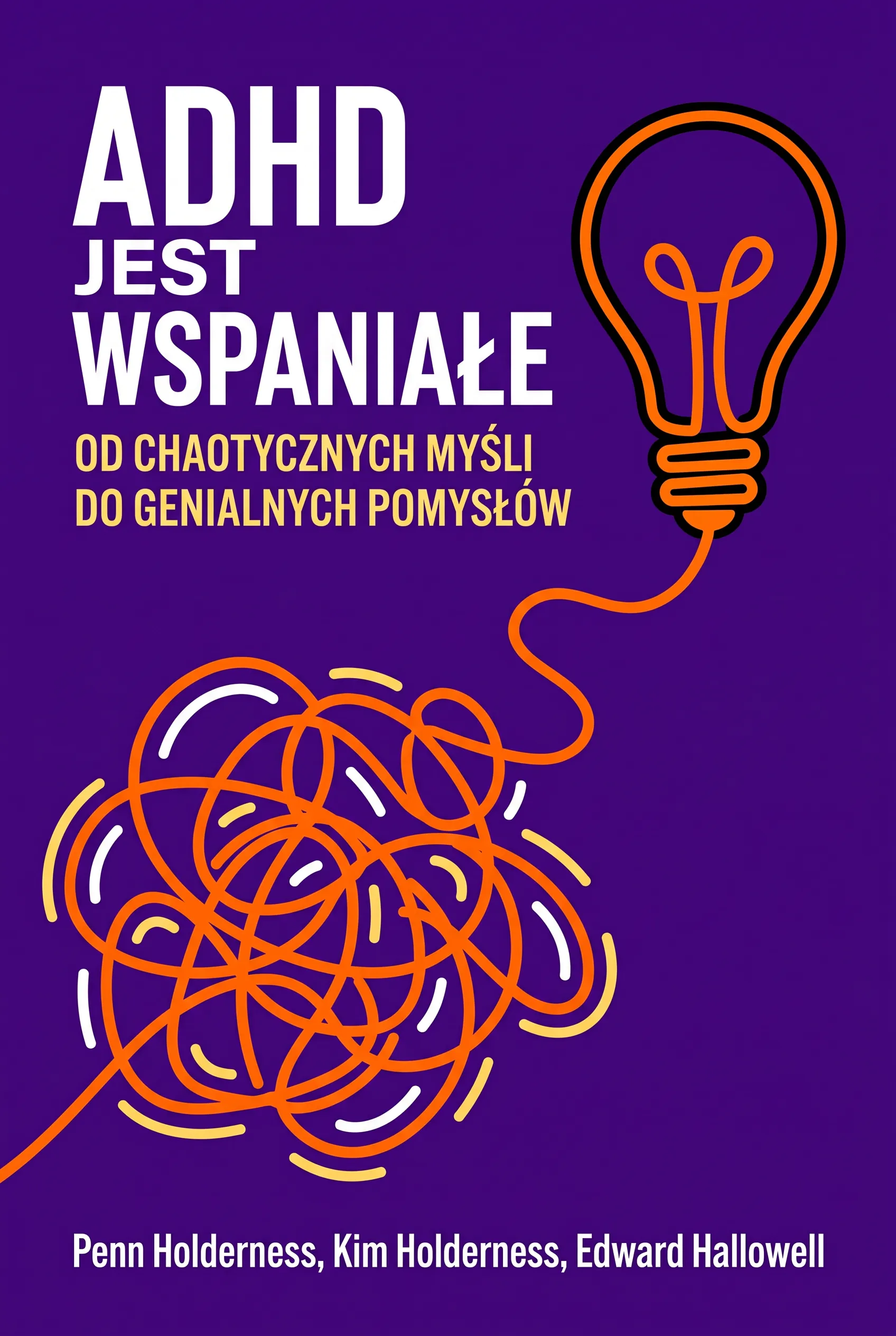 ADHD jest wspaniałe