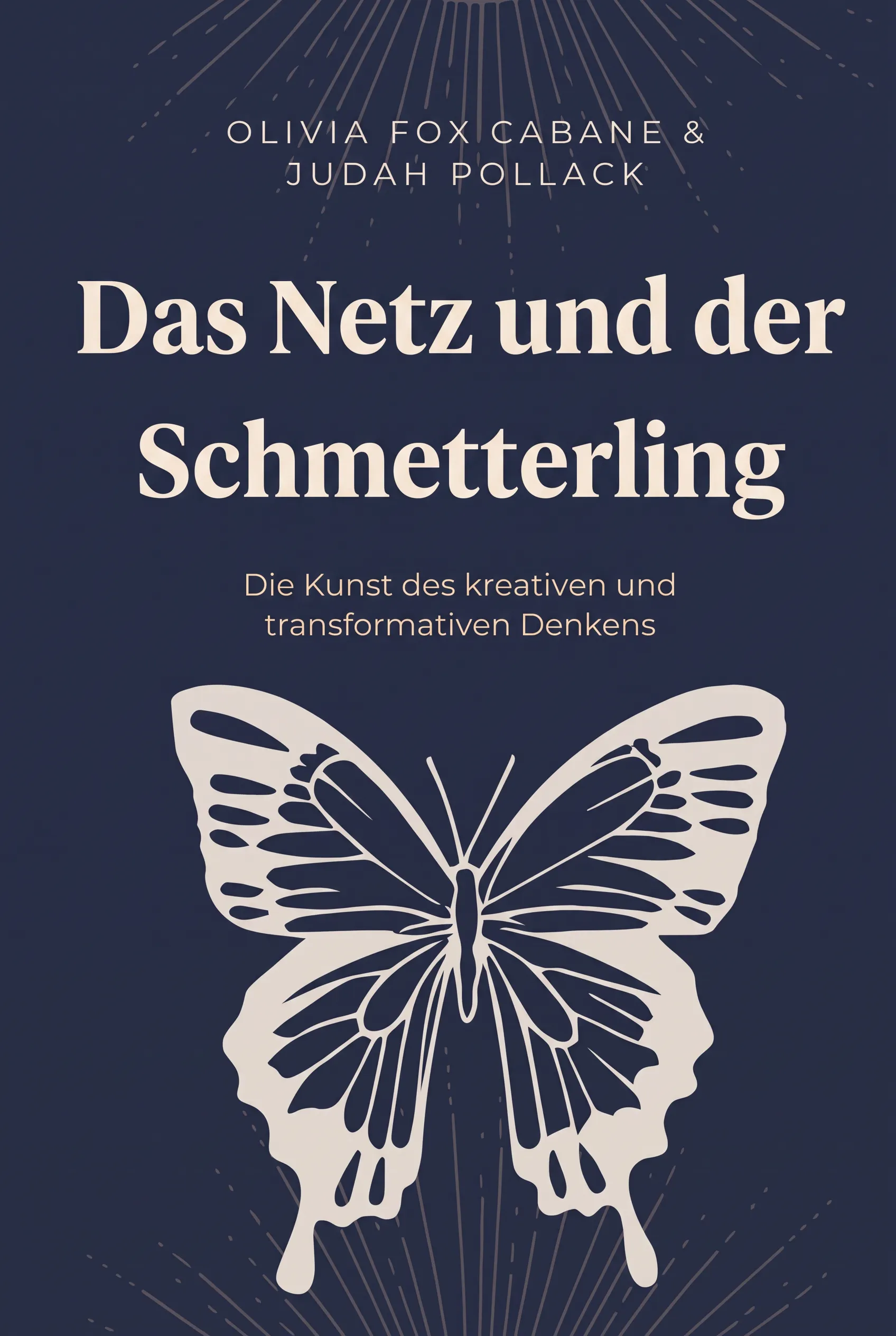 Das Netz und der Schmetterling