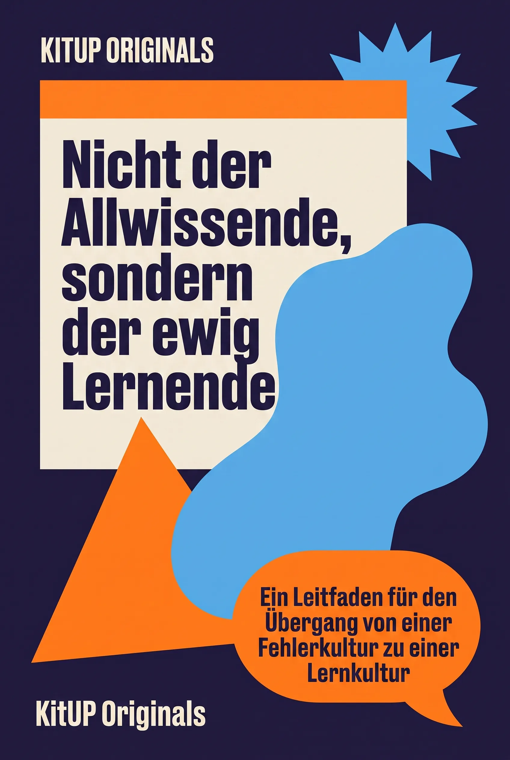 Nicht der Allwissende, sondern der ewig Lernende