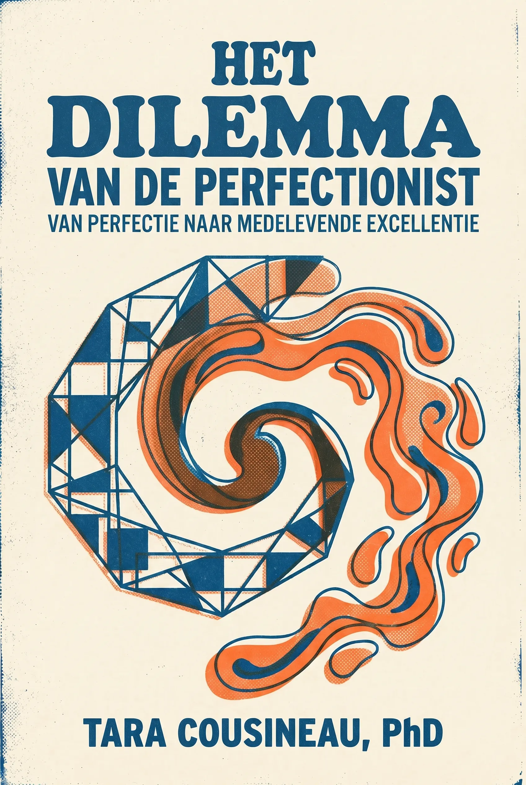 Het Dilemma van de Perfectionist