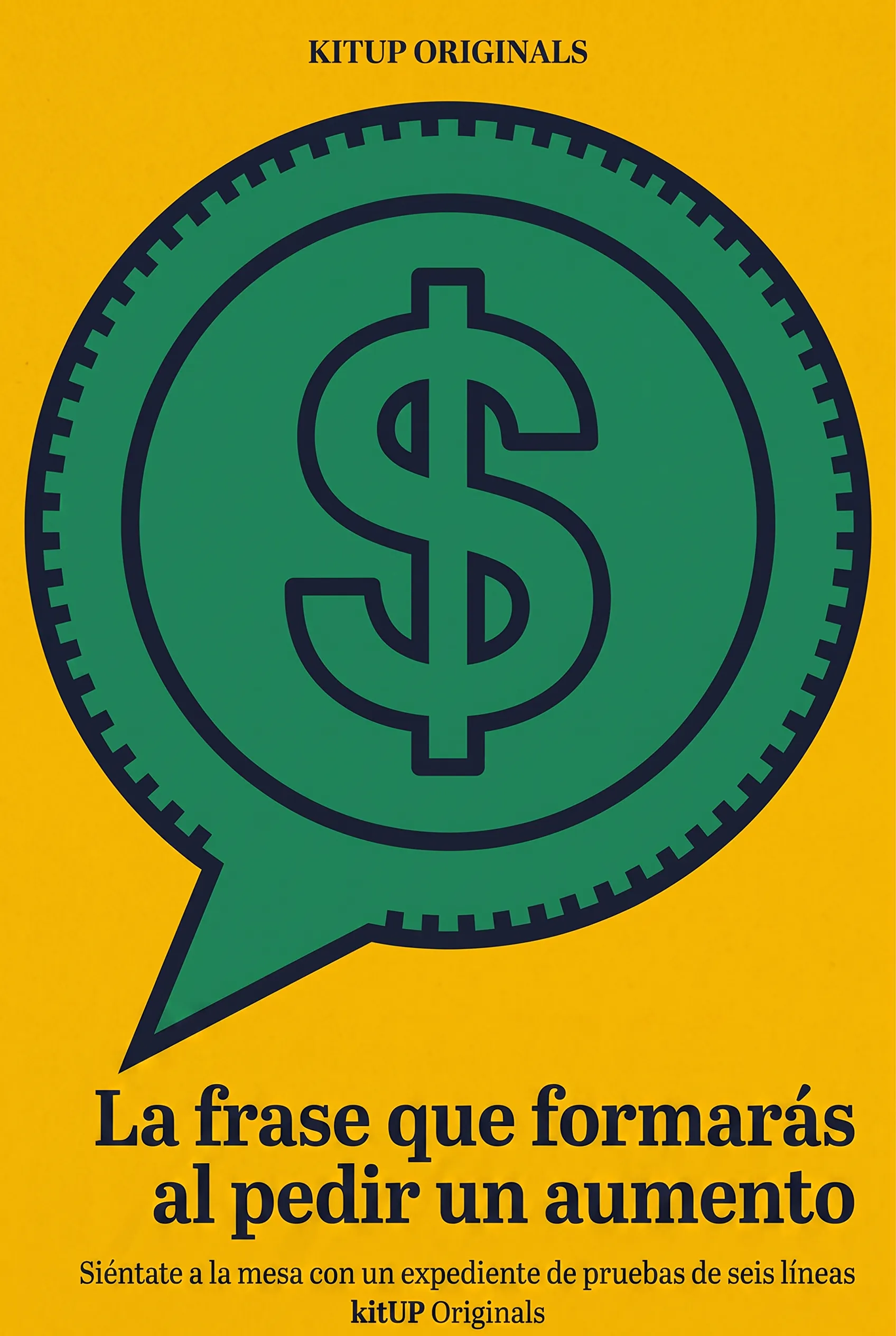 La frase que formarás al pedir un aumento