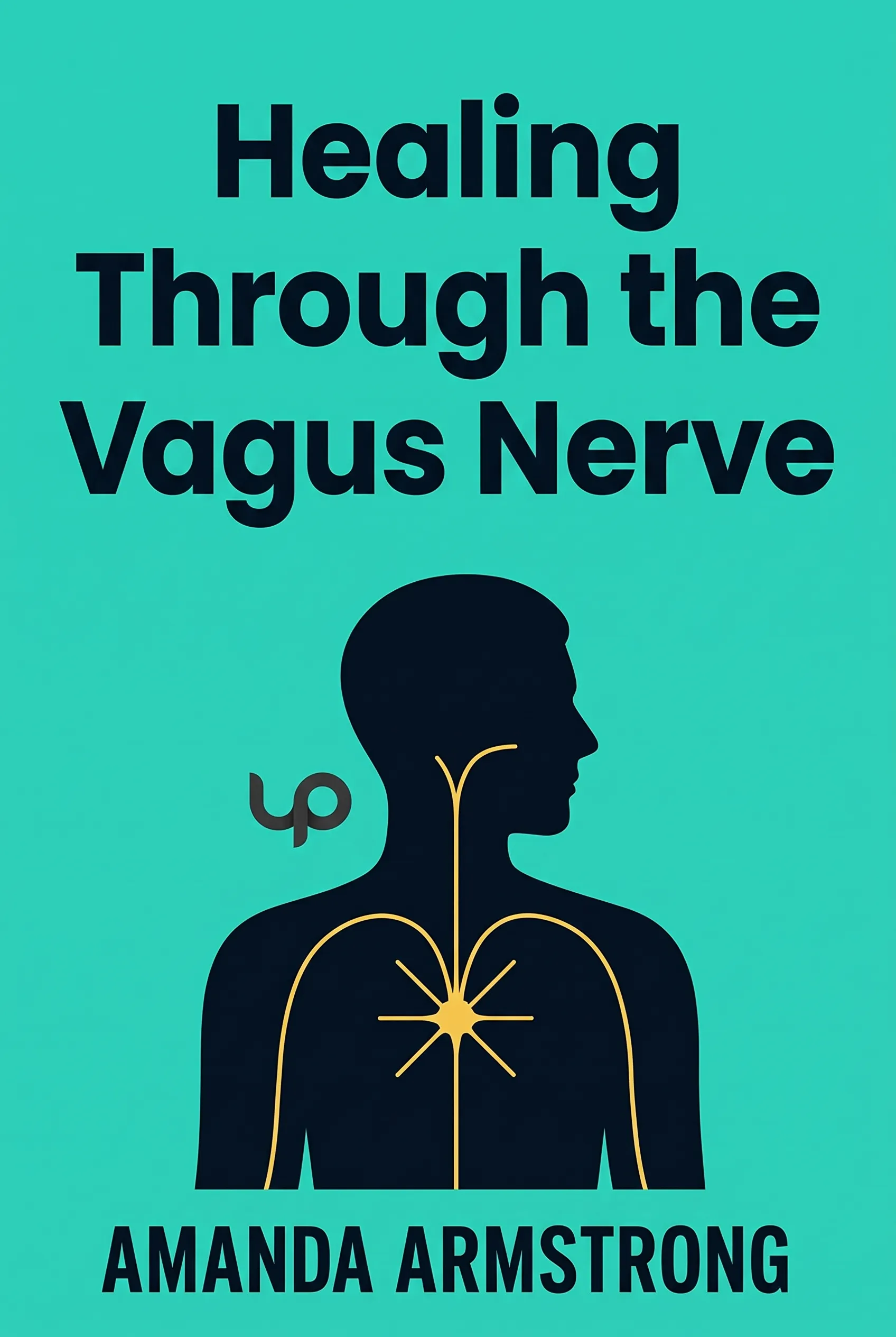 Healing Through the Vagus Nerve