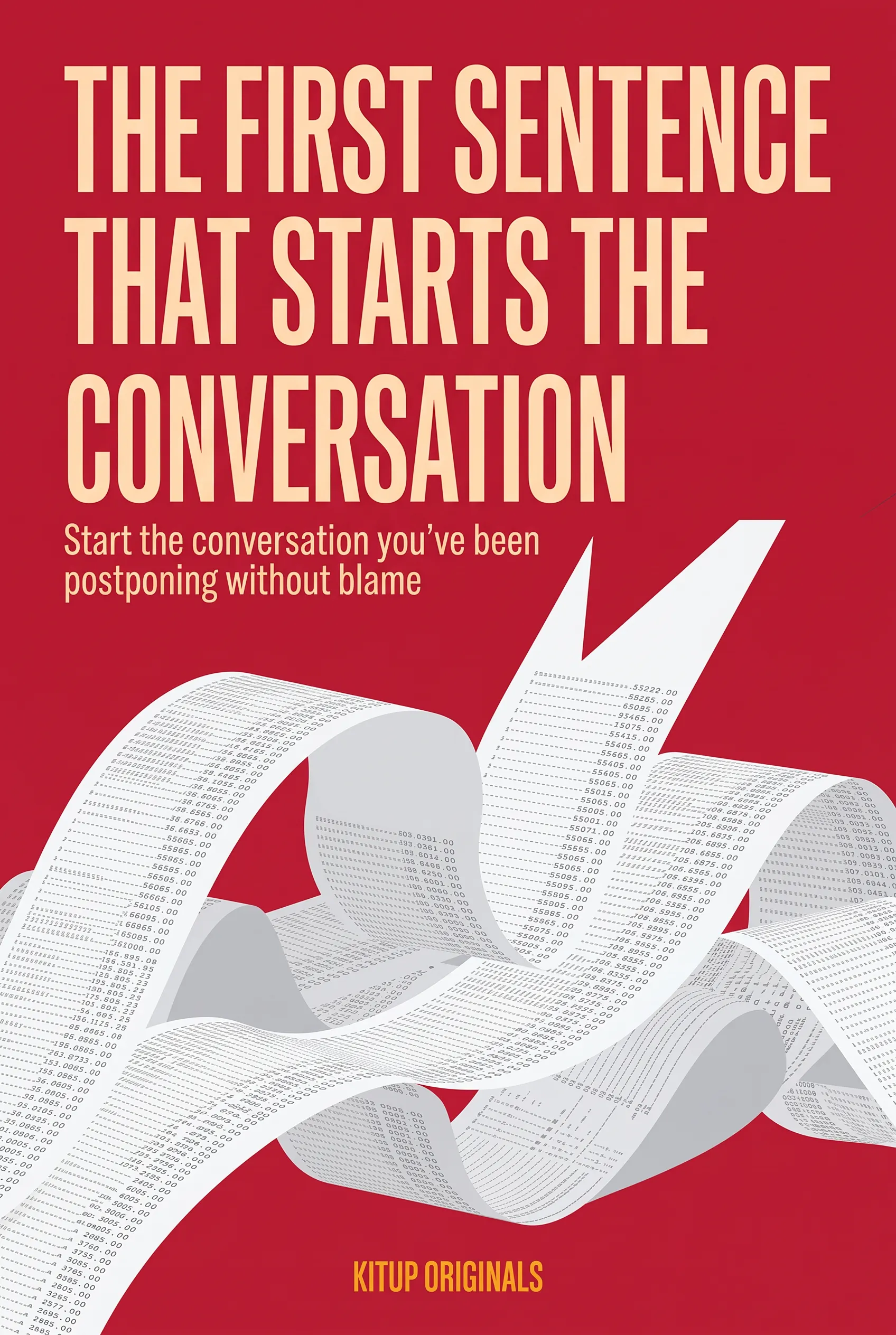 The First Sentence That Starts the Conversation
