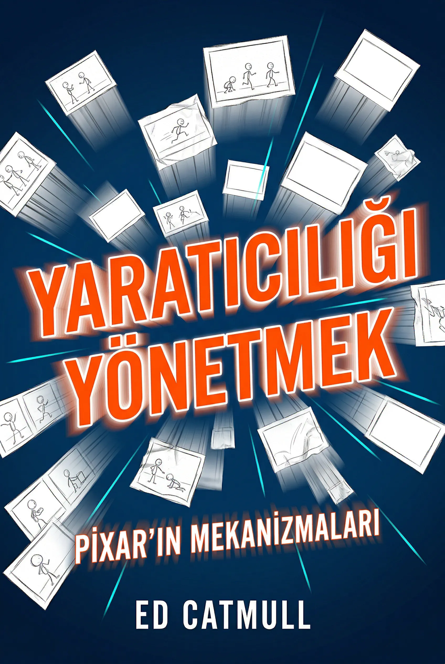 Yaratıcılığı Yönetmek