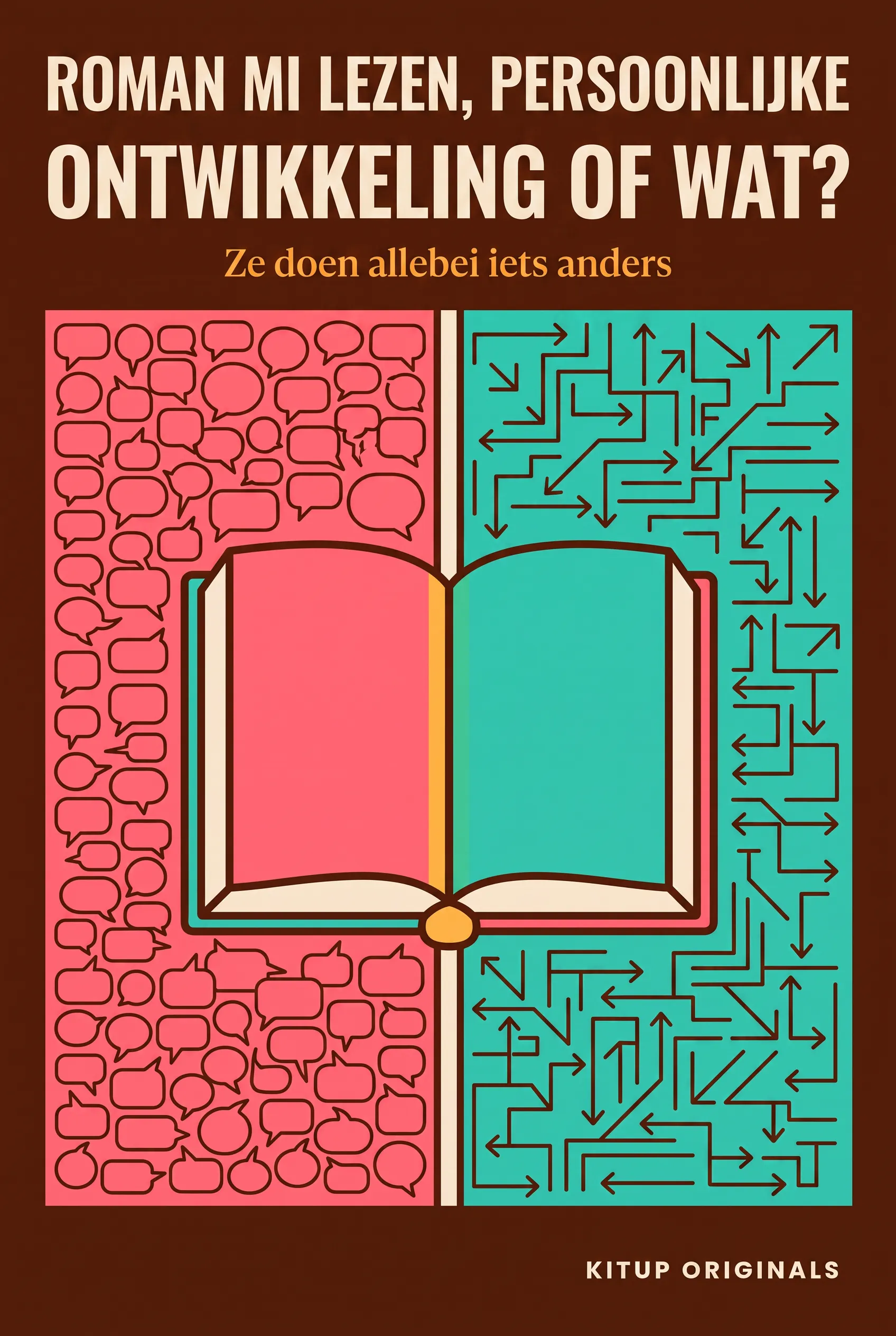 Roman mı Lezen, Persoonlijke Ontwikkeling of Wat?