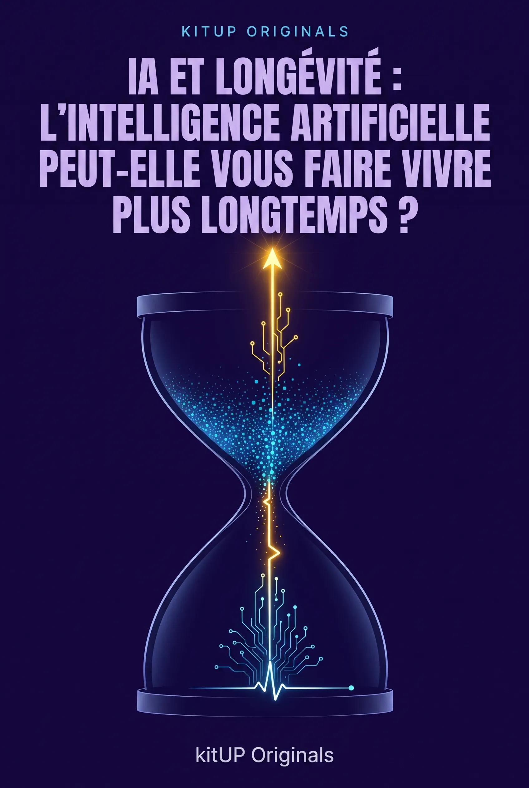 IA et Longévité : L'Intelligence Artificielle Peut-Elle Vous Faire Vivre Plus Longtemps ?