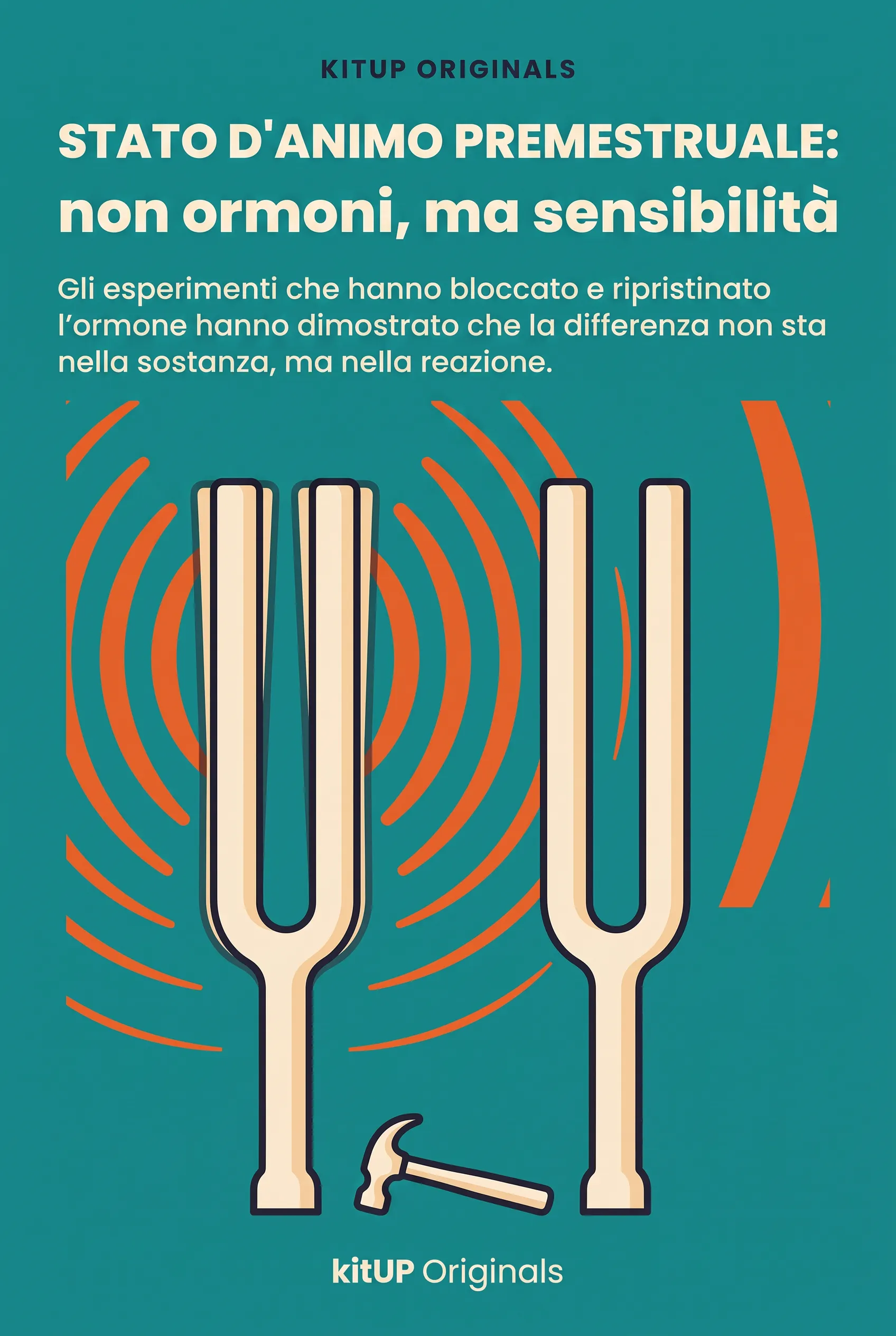 Stato d'animo premestruale: non ormoni, ma sensibilità