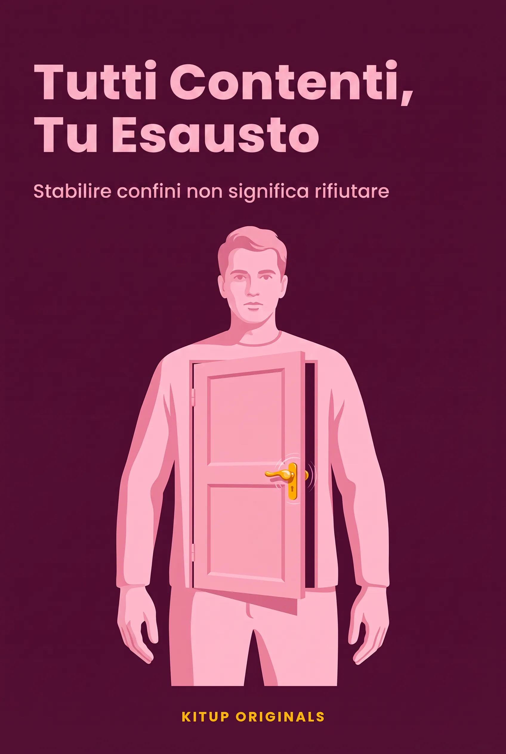 Tutti Contenti, Tu Esausto
