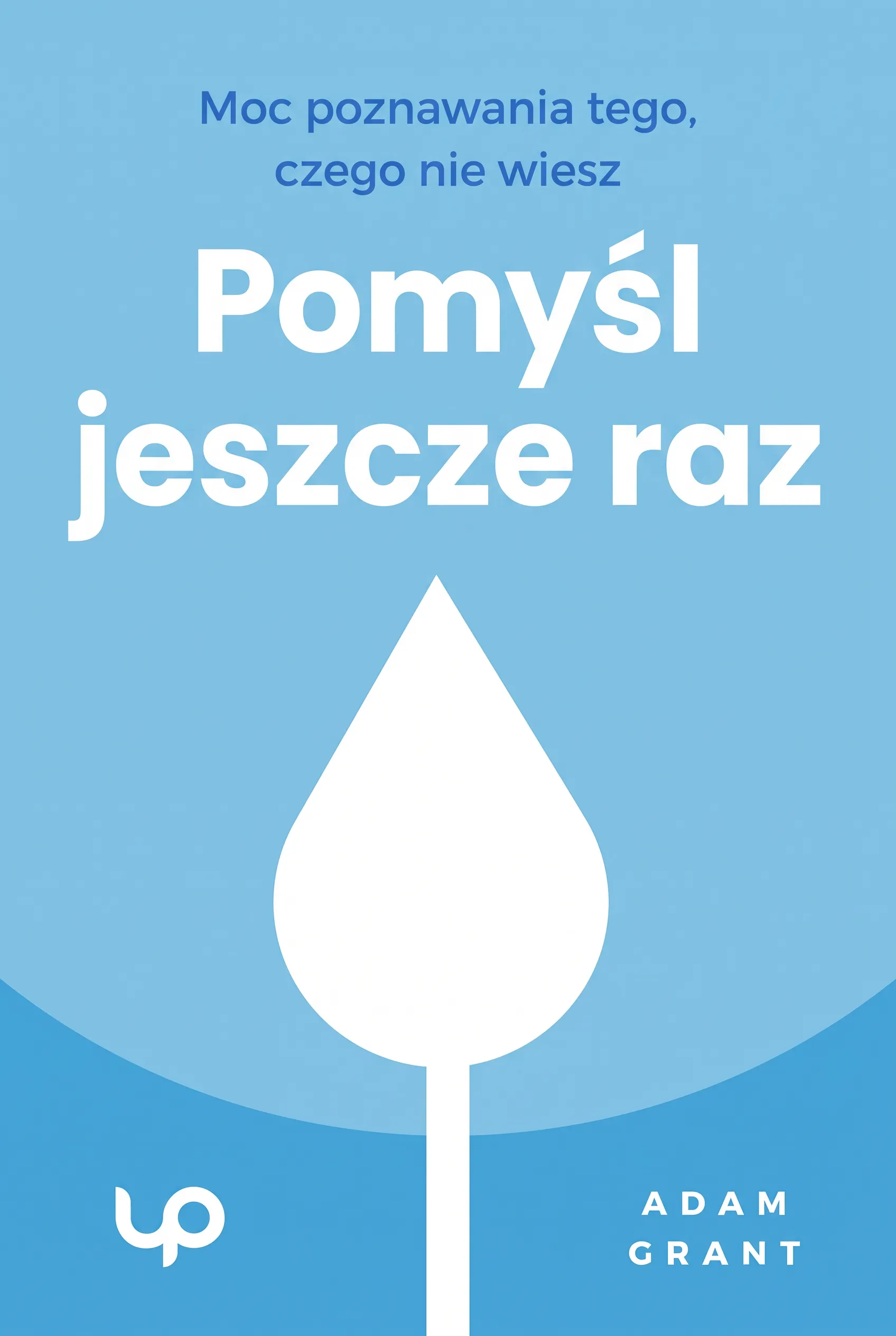 Pomyśl jeszcze raz