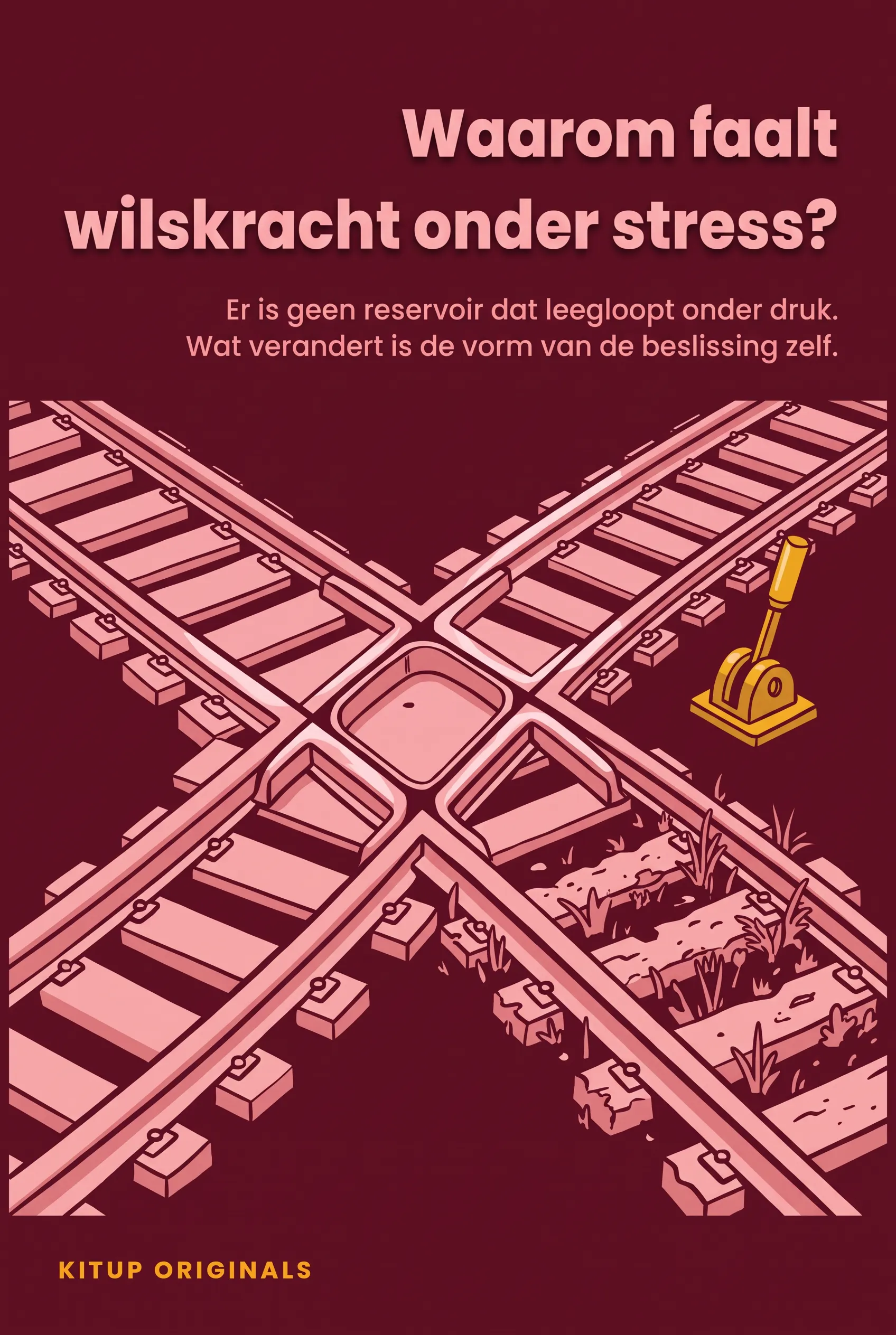Waarom faalt wilskracht onder stress?