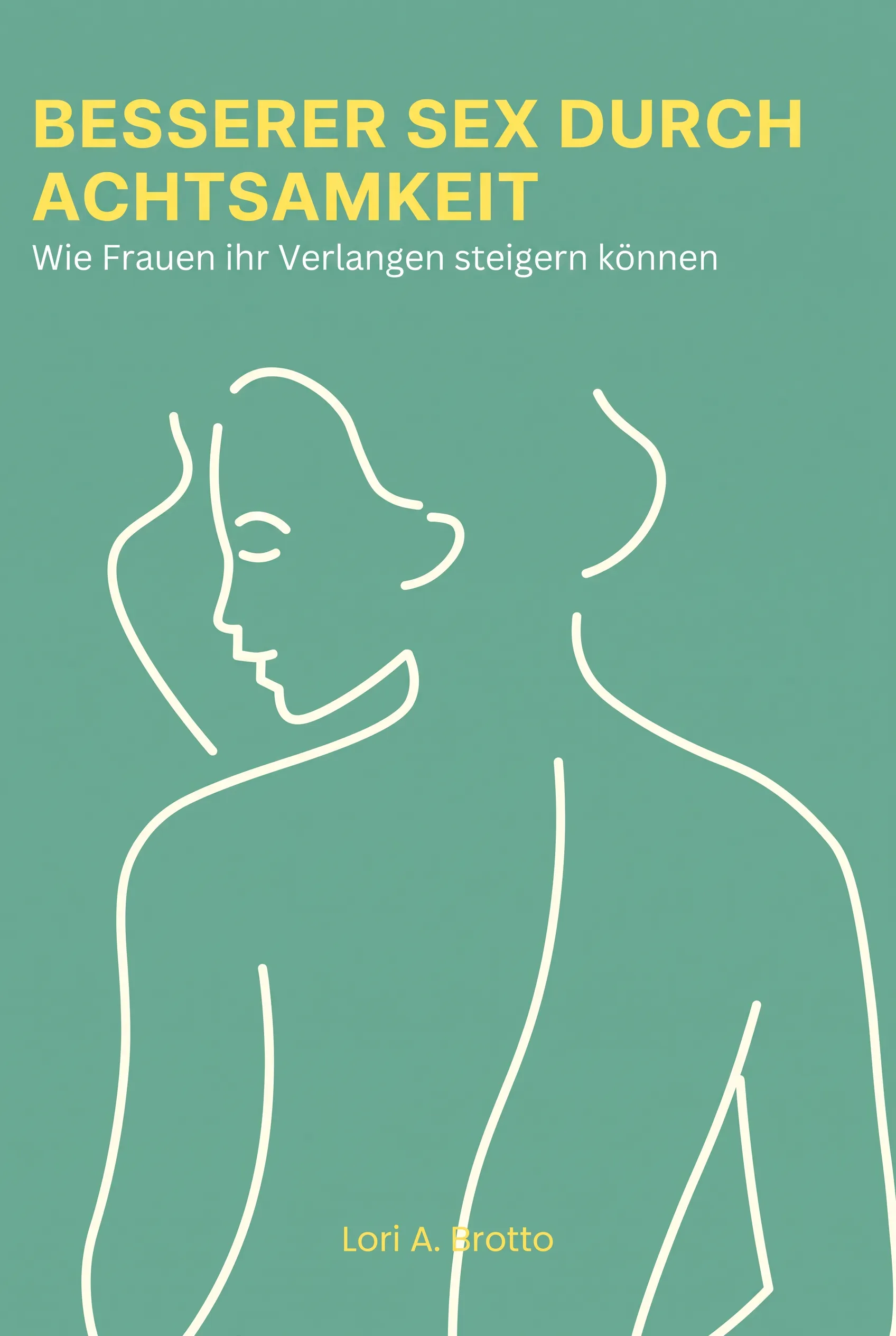 Besserer Sex durch Achtsamkeit