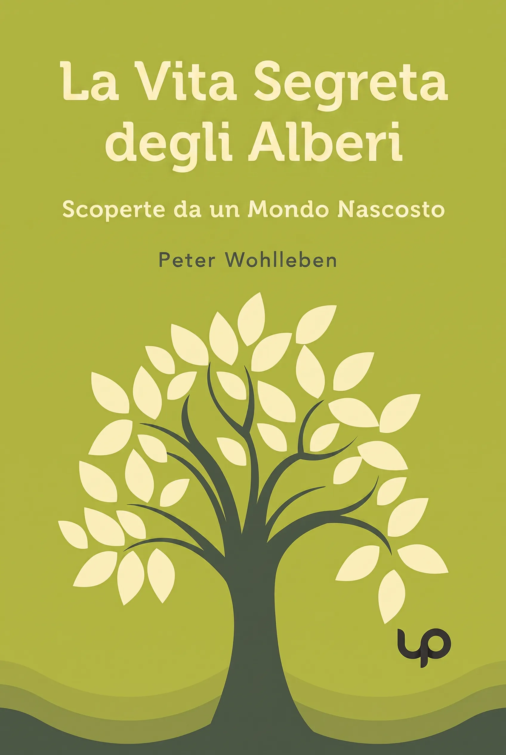 La Vita Segreta degli Alberi