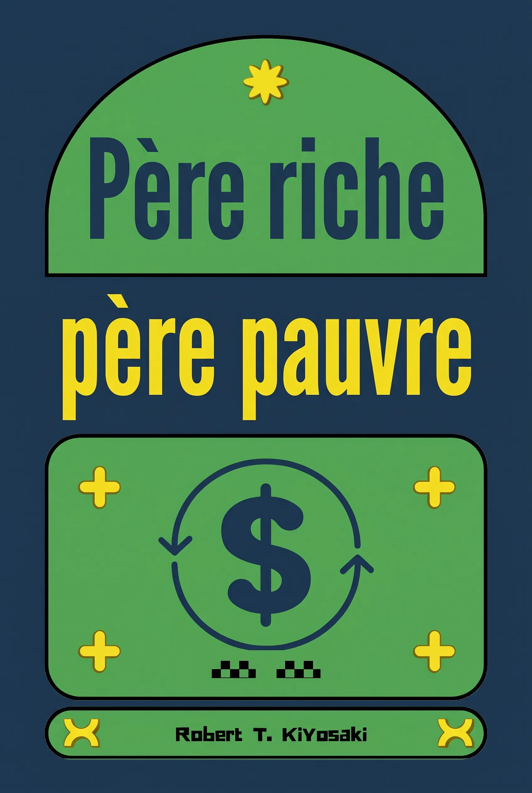 Père riche, père pauvre