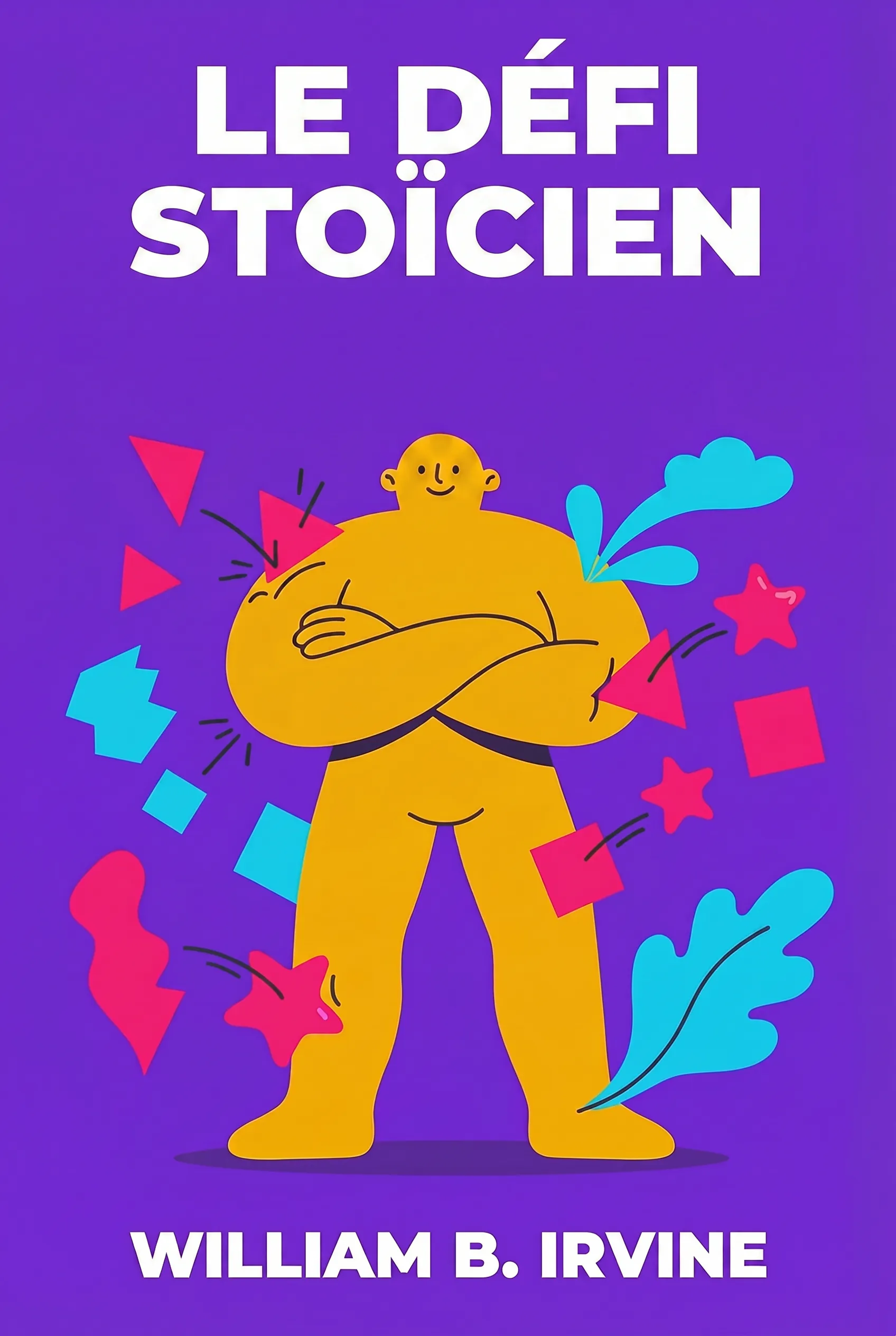 Le Défi stoïcien