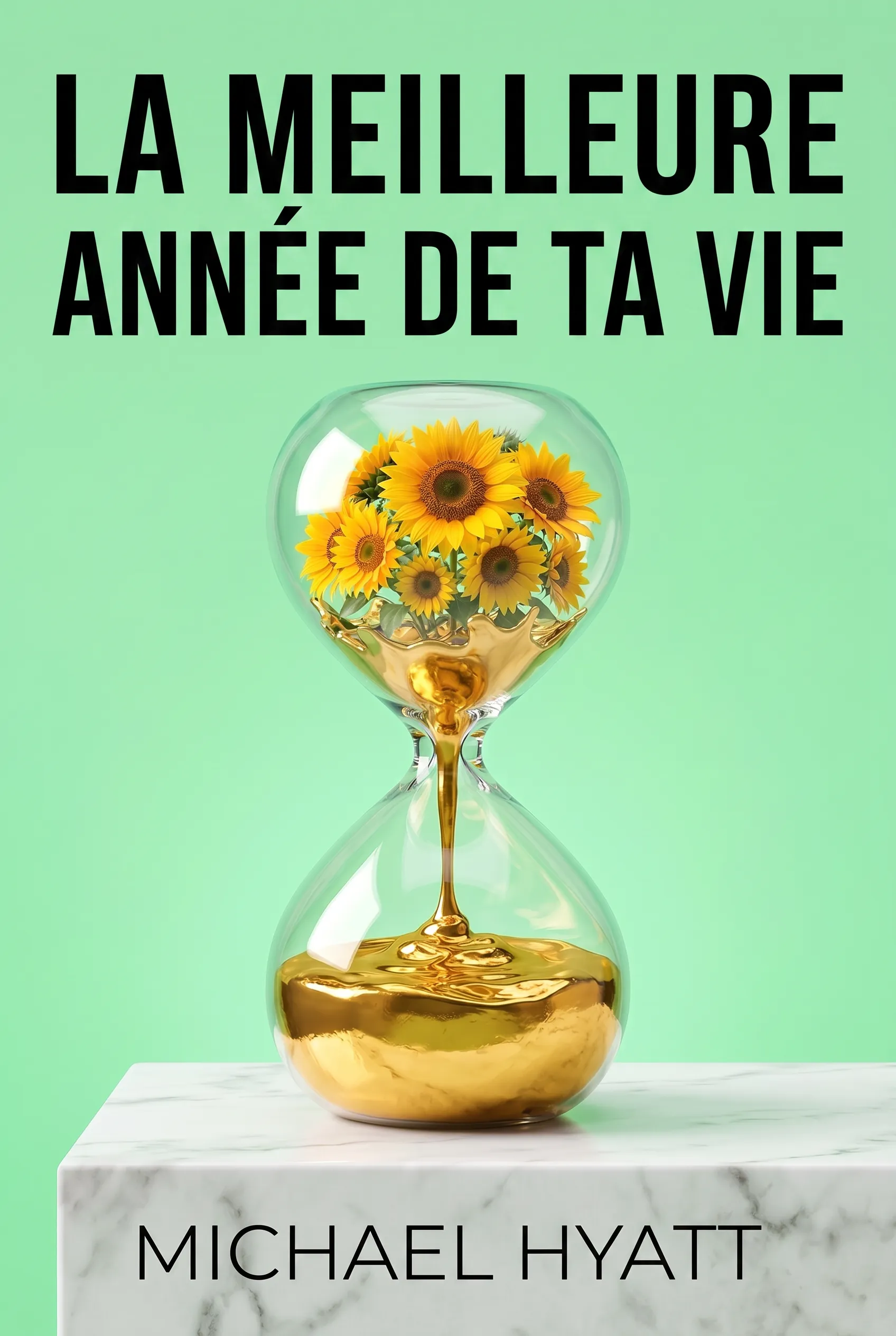 La meilleure année de ta vie
