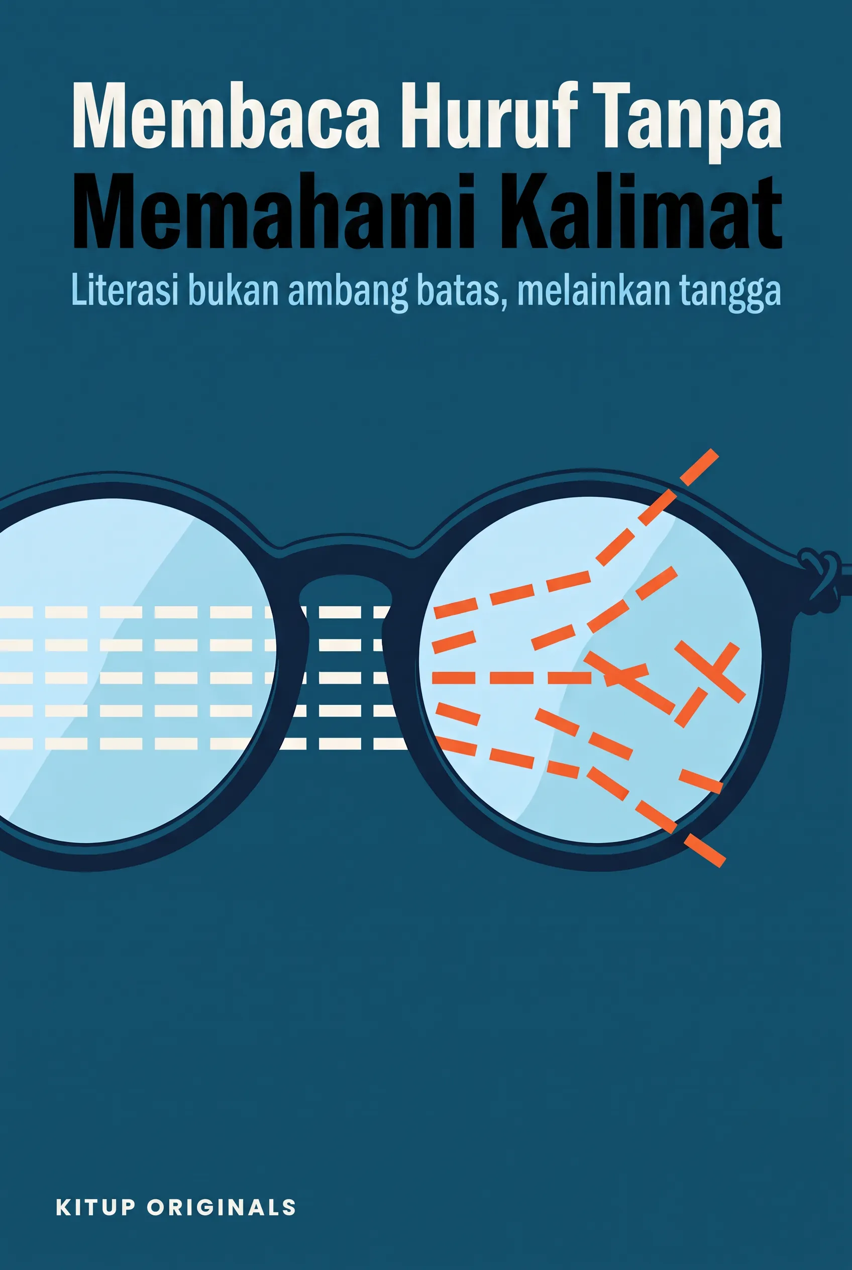 Membaca Huruf Tanpa Memahami Kalimat