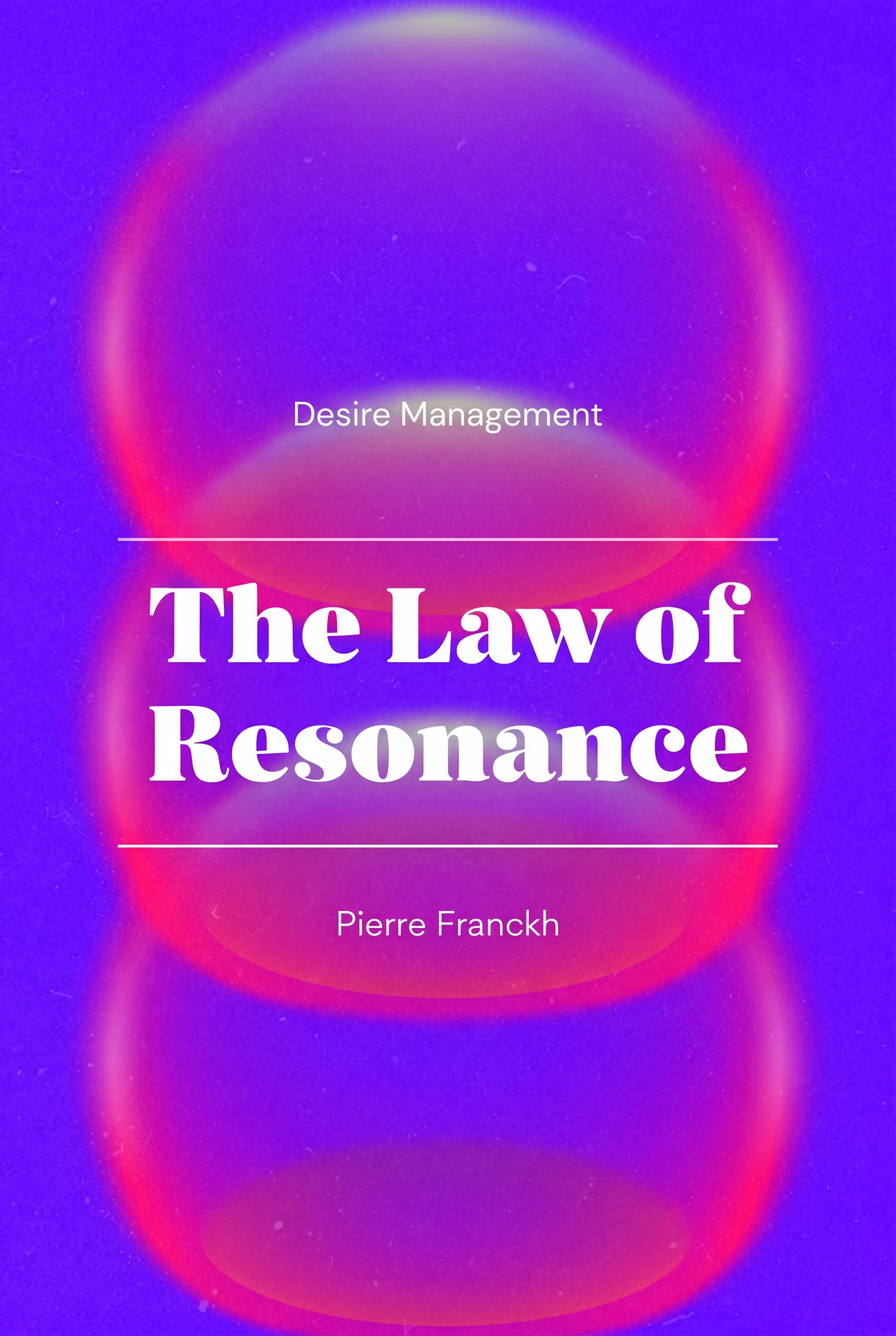 The Law of Resonance