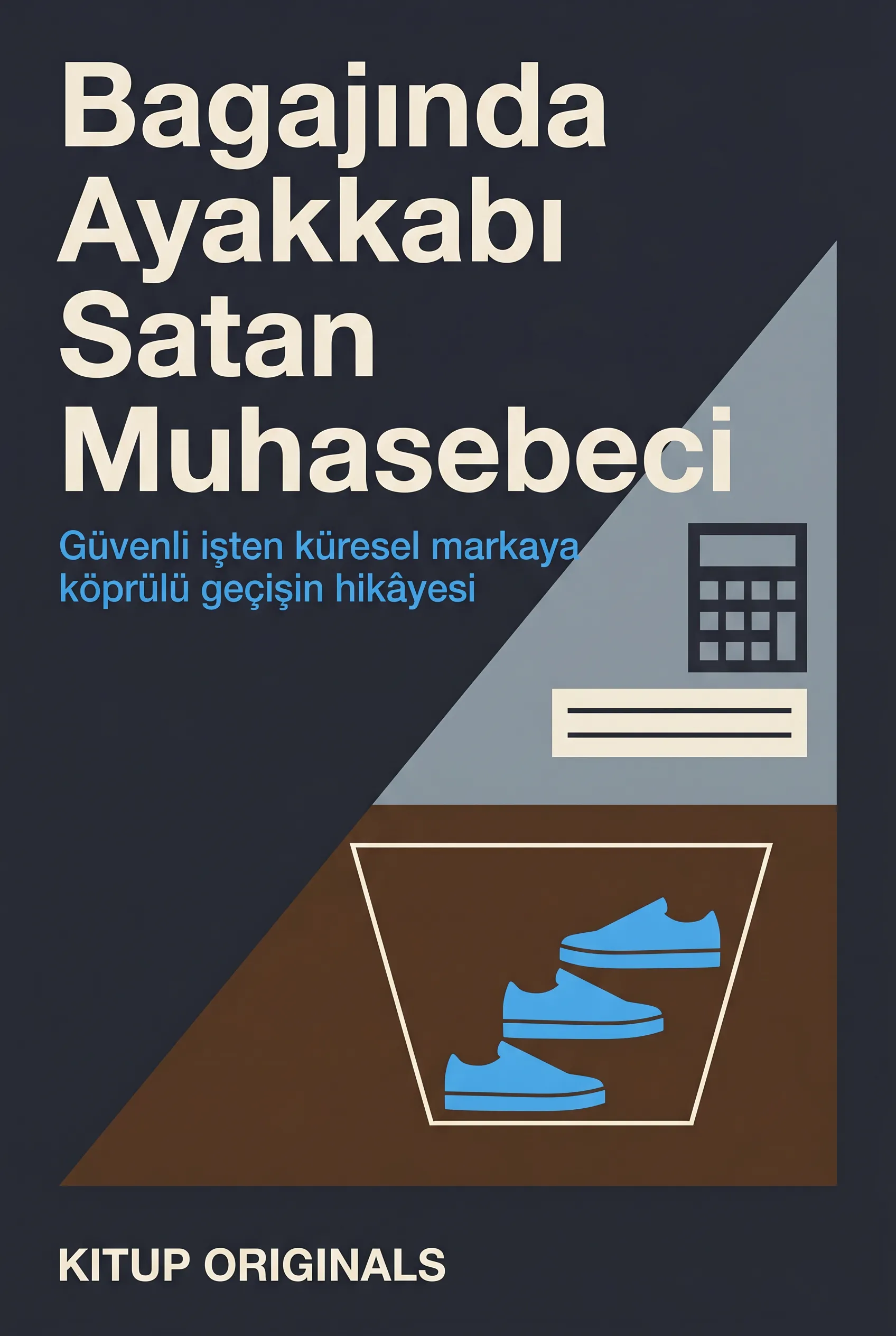 Bagajında Ayakkabı Satan Muhasebeci