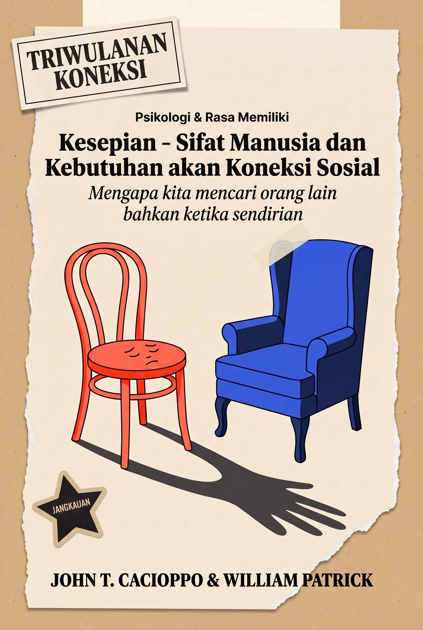 Kesepian - Sifat Manusia dan Kebutuhan akan Koneksi Sosial